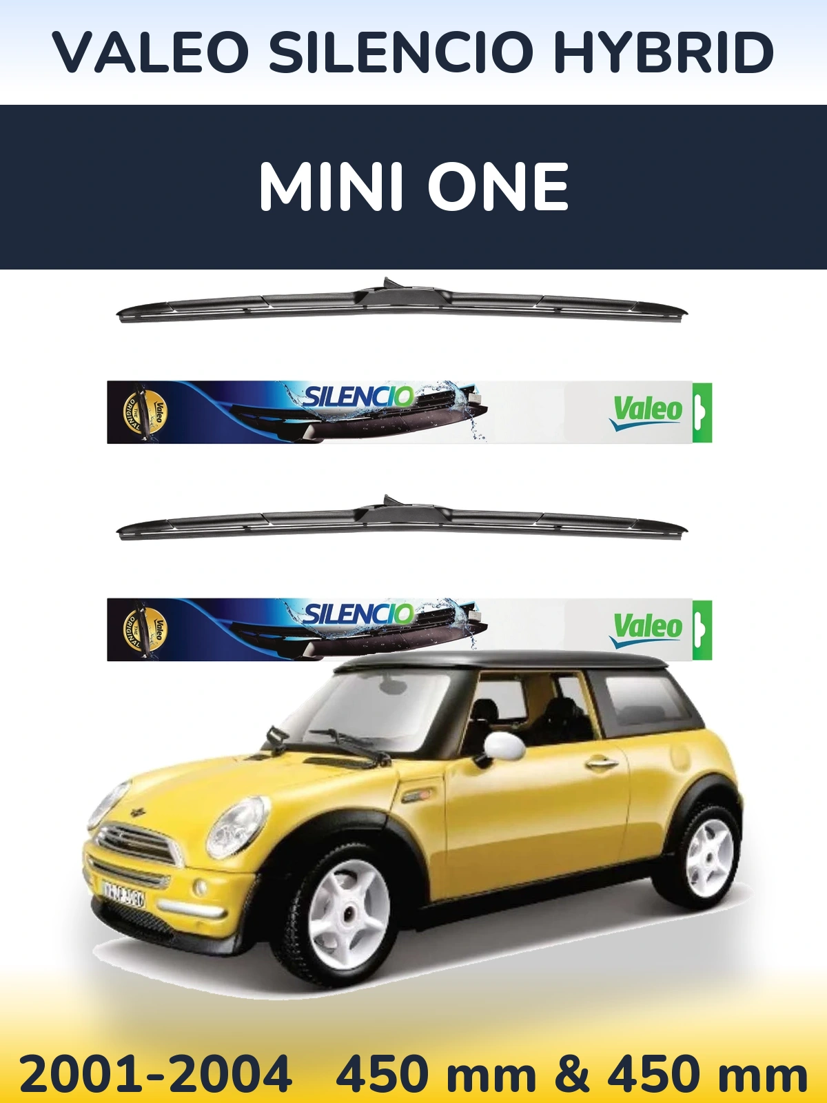 Front wiper blade set Valeo Silencio Hybrid 450 & 450 mm for MINI One 2001-2004