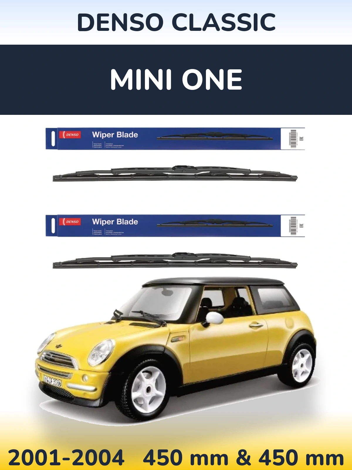 Front wiper blade set Denso Classic 450 & 450 mm for MINI One 2001-2004