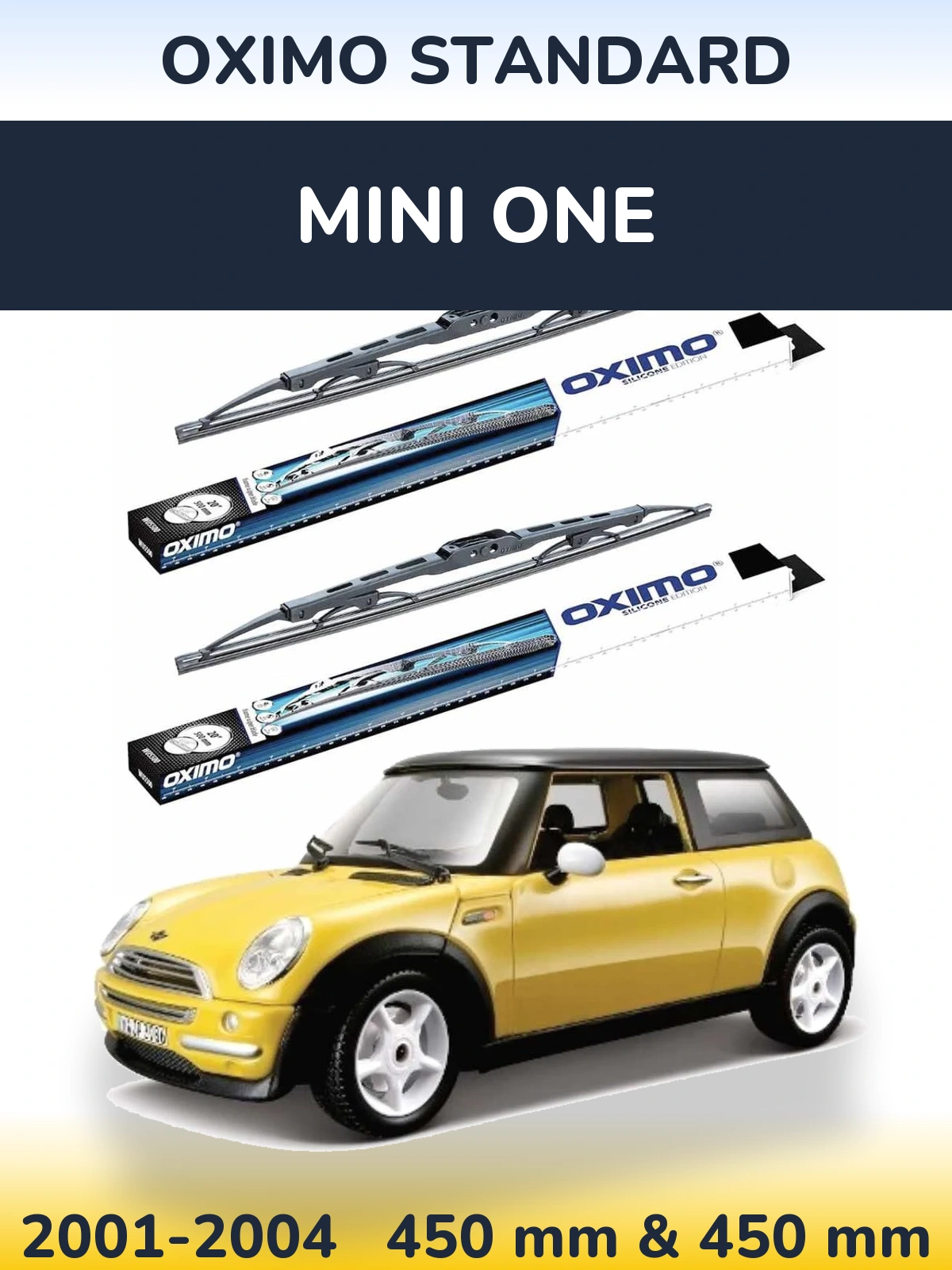 Front wiper blade set Oximo Standard 450 & 450 mm for MINI One 2001-2004