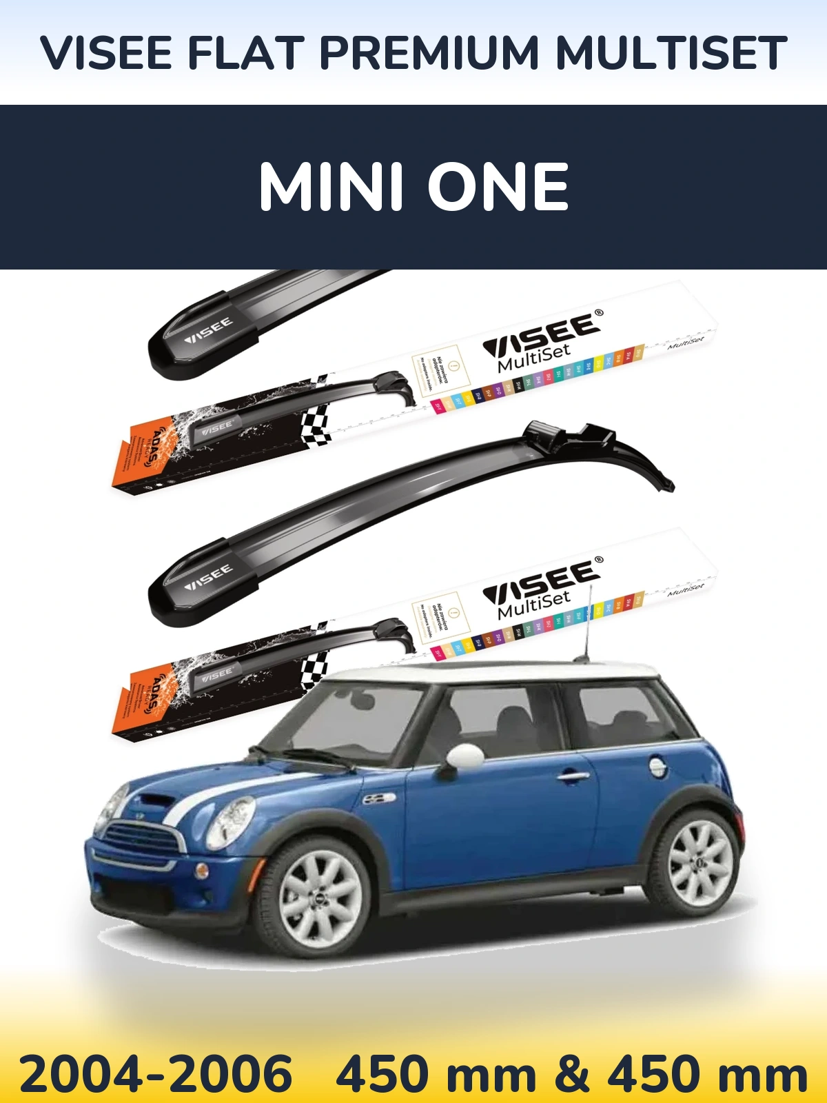 Komplet przednich wycieraczek VISEE FLAT PREMIUM MultiSet 450 & 450 mm do MINI One 2004-2006