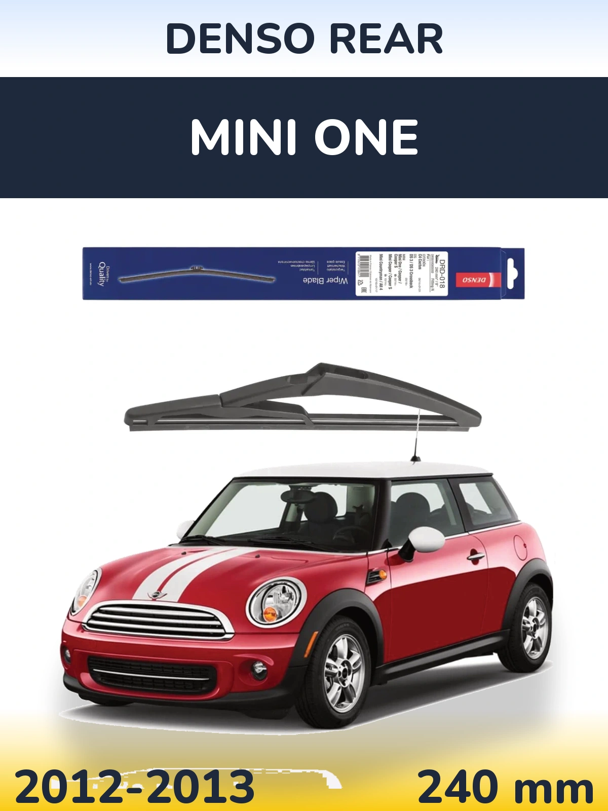 Tylna wycieraczka Denso Rear 240 mm do MINI One 2012-2013