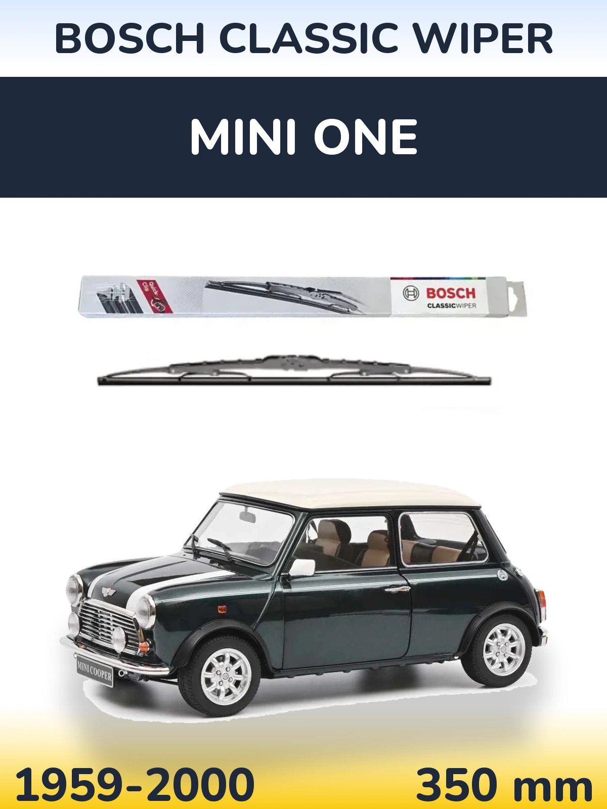 Rear wiper blade BOSCH Classic Wiper 340 mm for MINI One 1959-2000