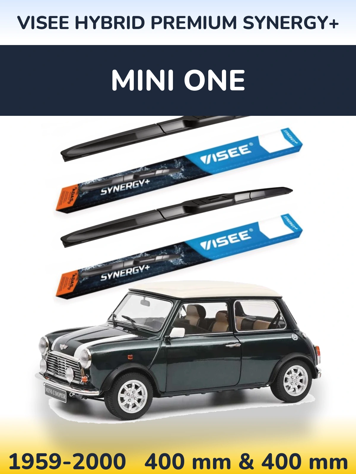 Front wiper blade set VISEE HYBRID PREMIUM SYNERGY+ 400 & 400 mm for MINI One 1959-2000
