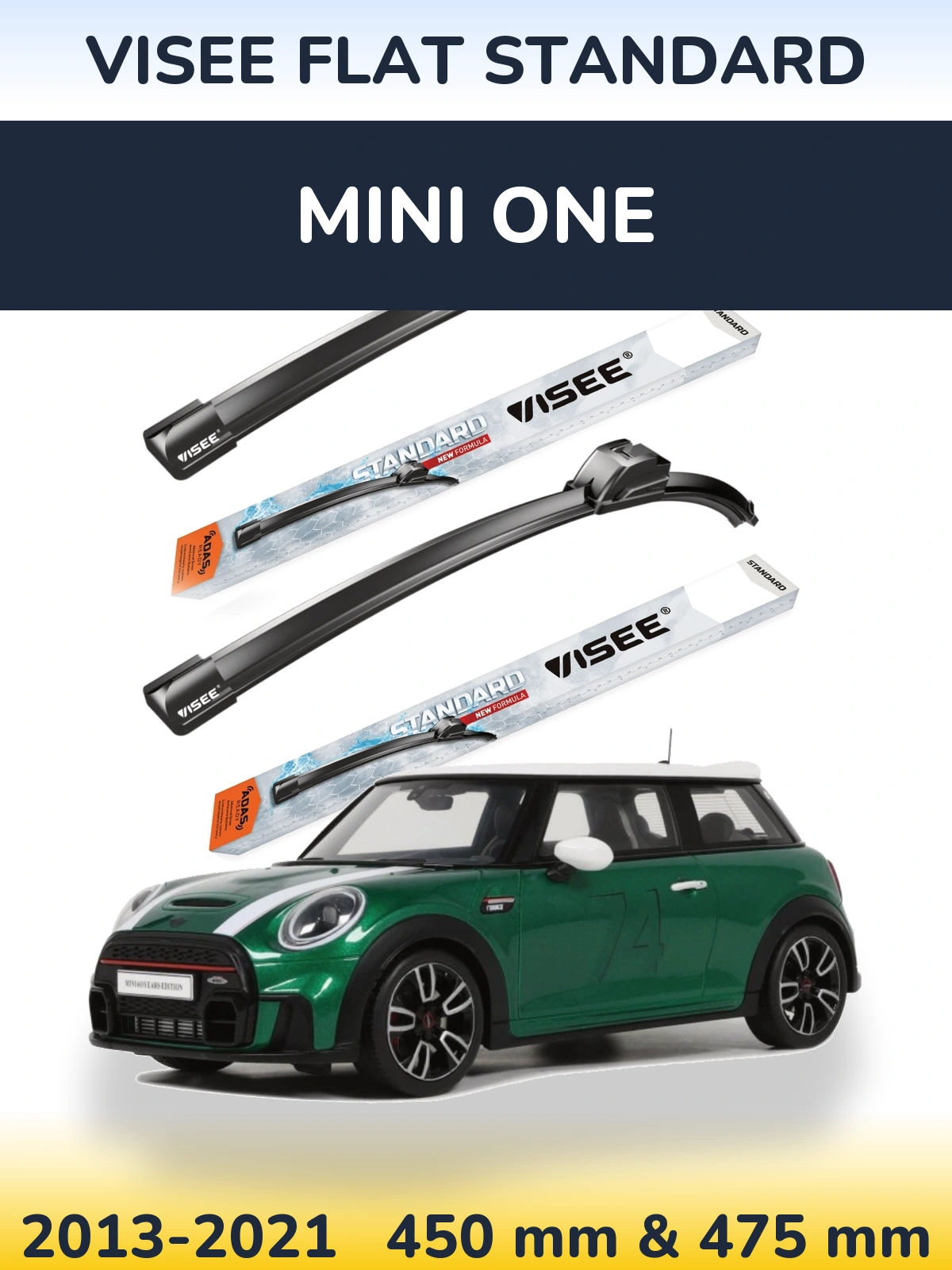 Front wiper blade set VISEE FLAT STANDARD 450 & 475 mm for MINI One 2013-2021