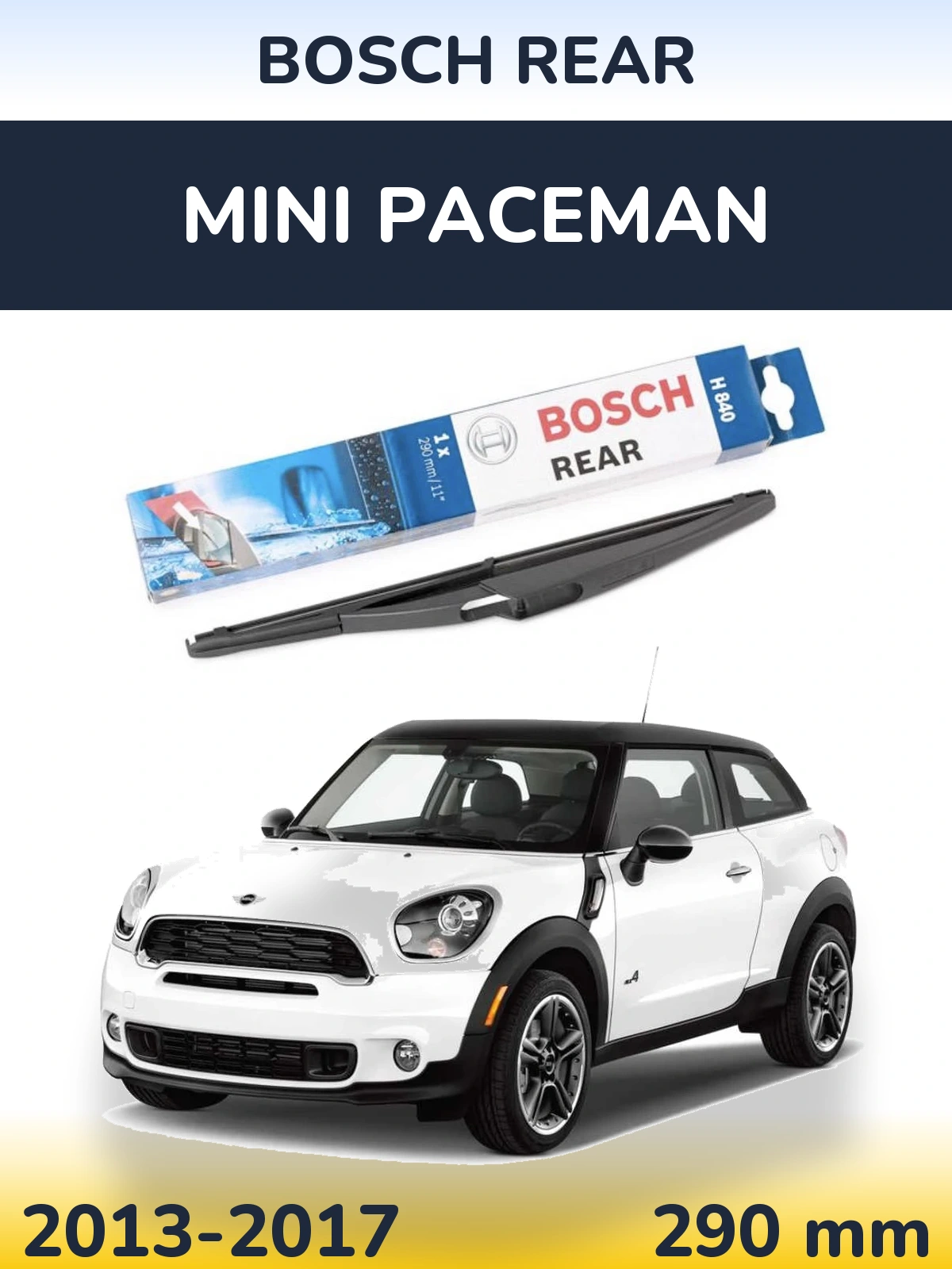 Rear wiper blade BOSCH Rear 290 mm for MINI Paceman 2013-2017