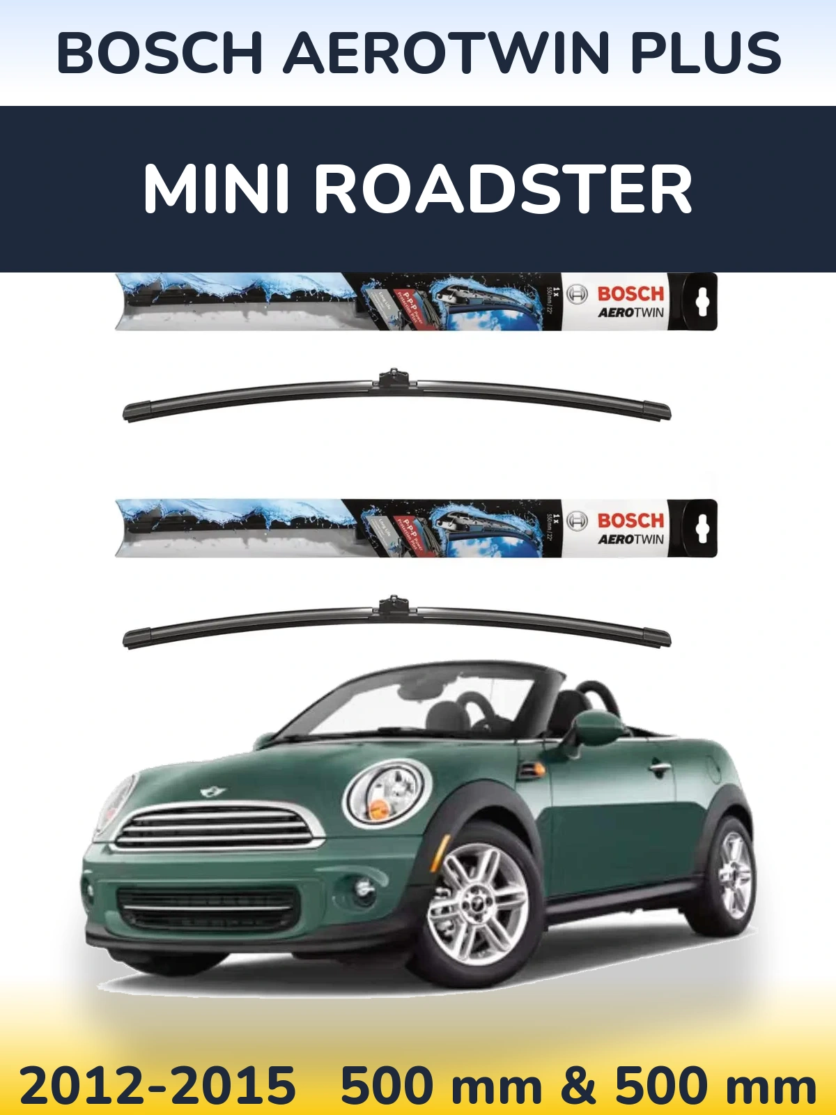 Komplet przednich wycieraczek BOSCH AeroTwin Plus 500 & 500 mm do MINI Roadster 2012-2015