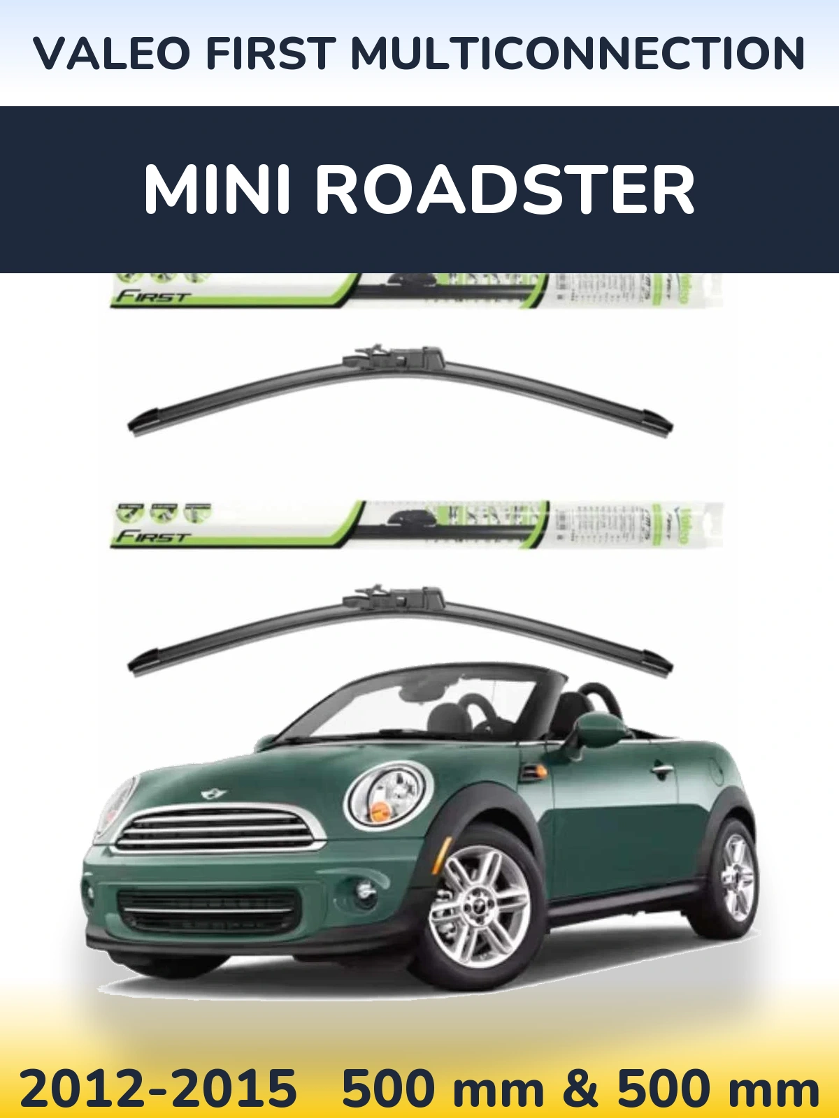 Komplet przednich wycieraczek Valeo First MultiConnection 500 & 500 mm do MINI Roadster 2012-2015