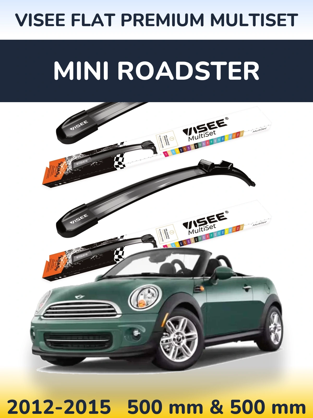 Front wiper blade set VISEE FLAT PREMIUM MultiSet 500 & 500 mm for MINI Roadster 2012-2015