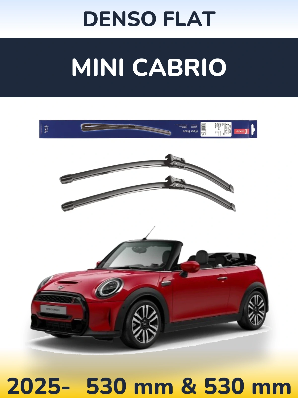 Komplet przednich wycieraczek Denso Flat 530 & 530 mm do MINI Cabrio 2025-2026