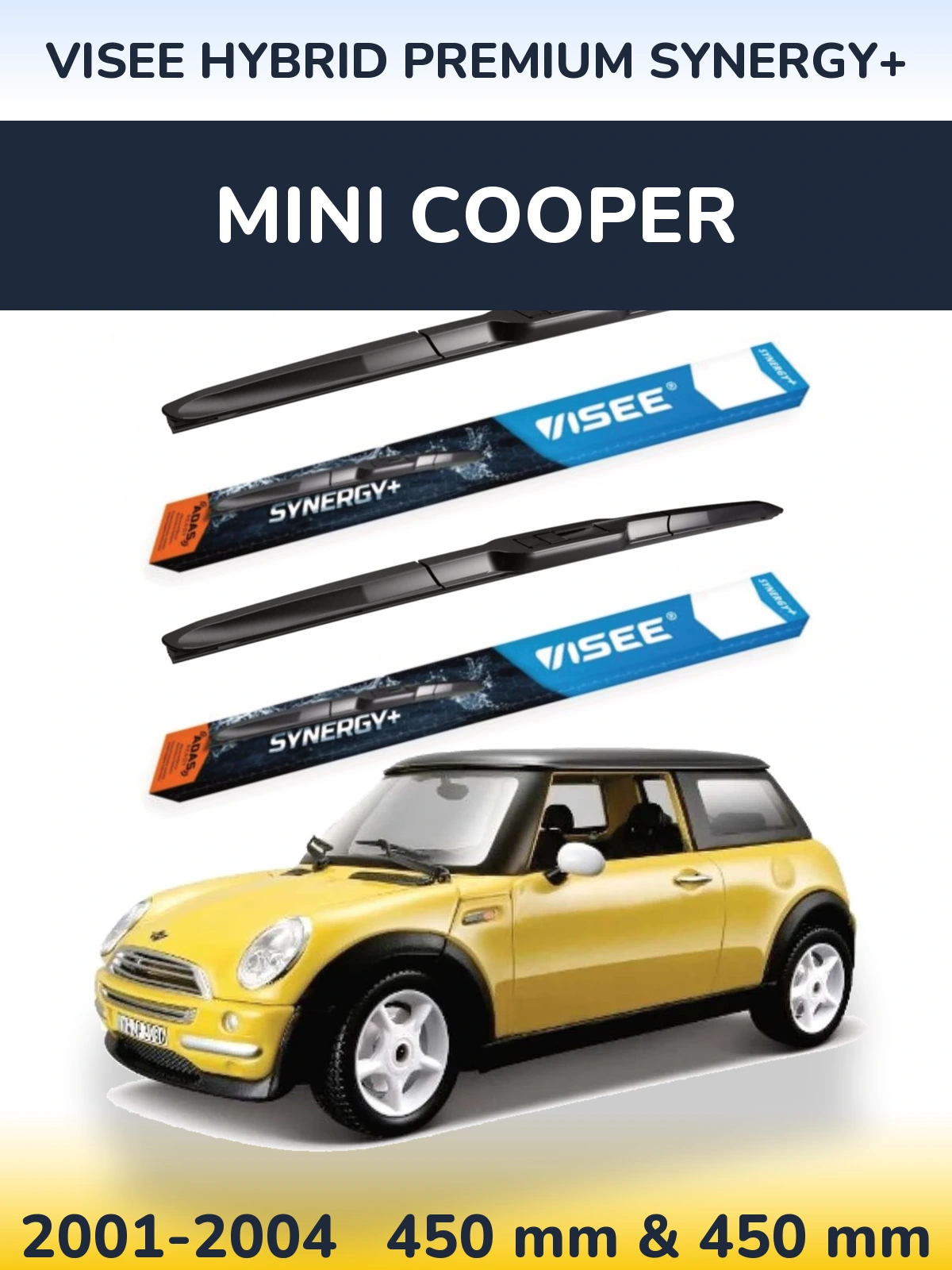 Комплект передних дворников VISEE HYBRID PREMIUM SYNERGY+ 450 & 450 мм для MINI Cooper 2001-2004