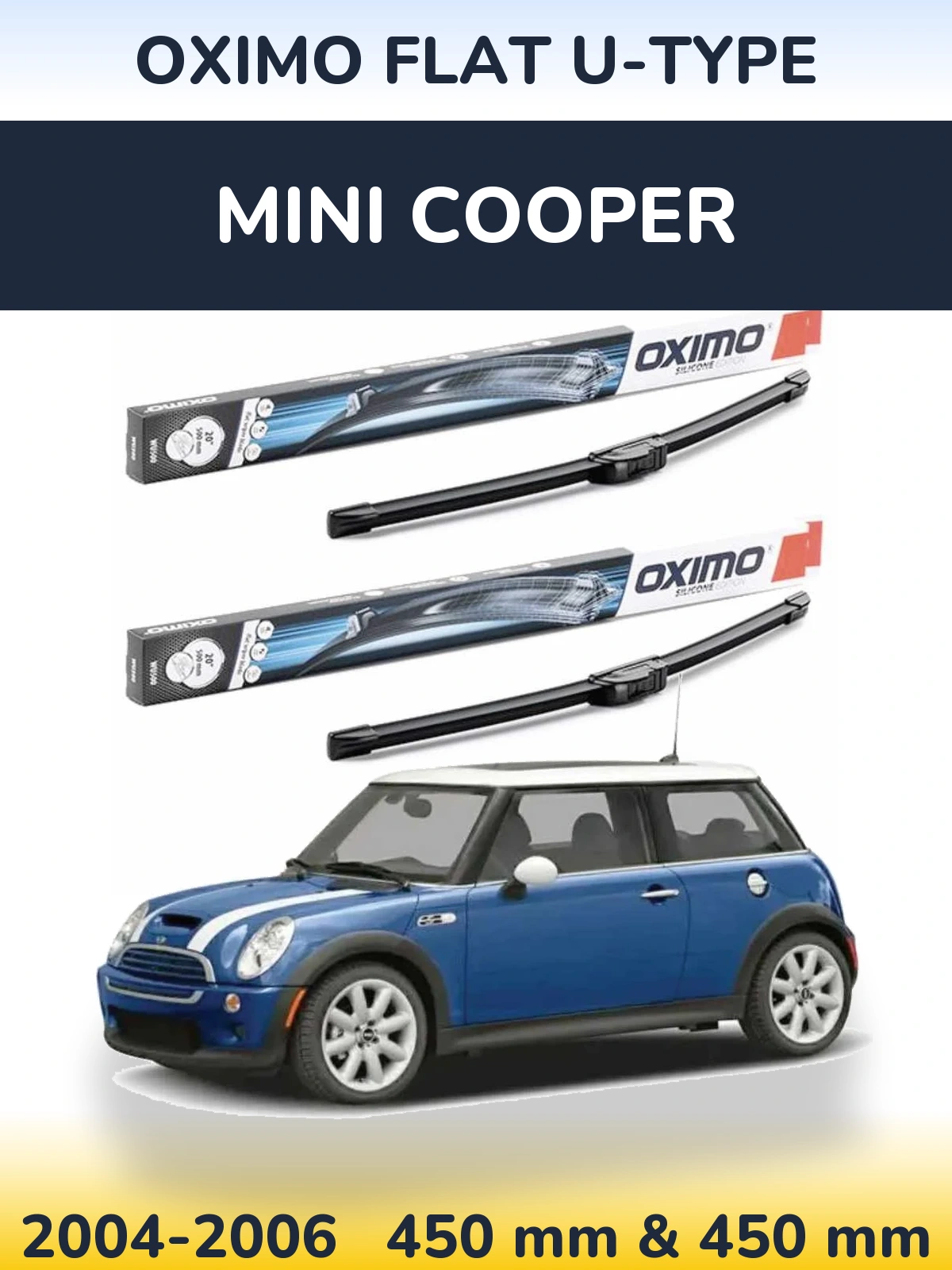 Komplet przednich wycieraczek Oximo Flat U-type 450 & 450 mm do MINI Cooper 2004-2006