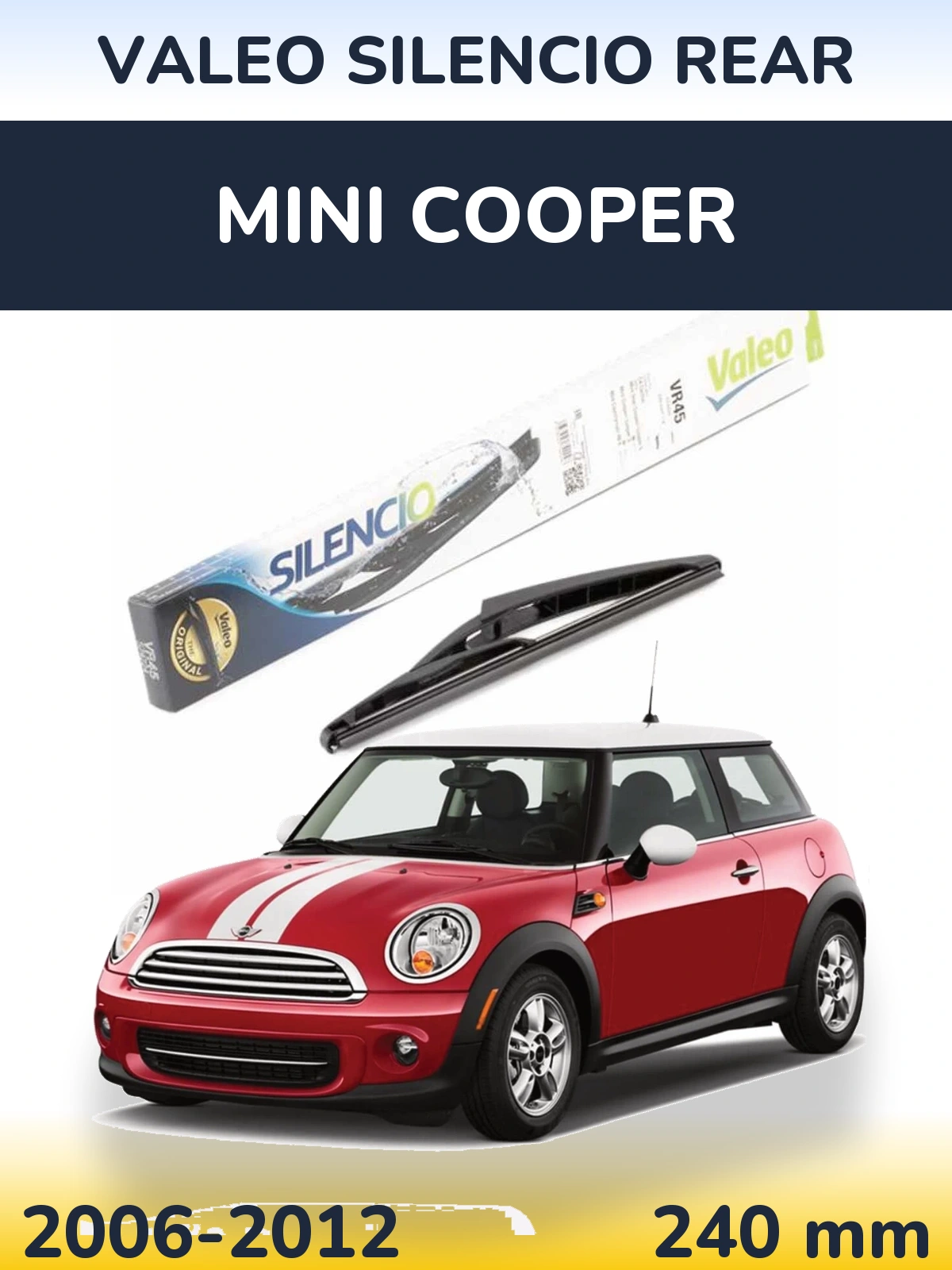 Задний дворник Valeo Silencio Rear 240 мм для MINI Cooper 2006-2012