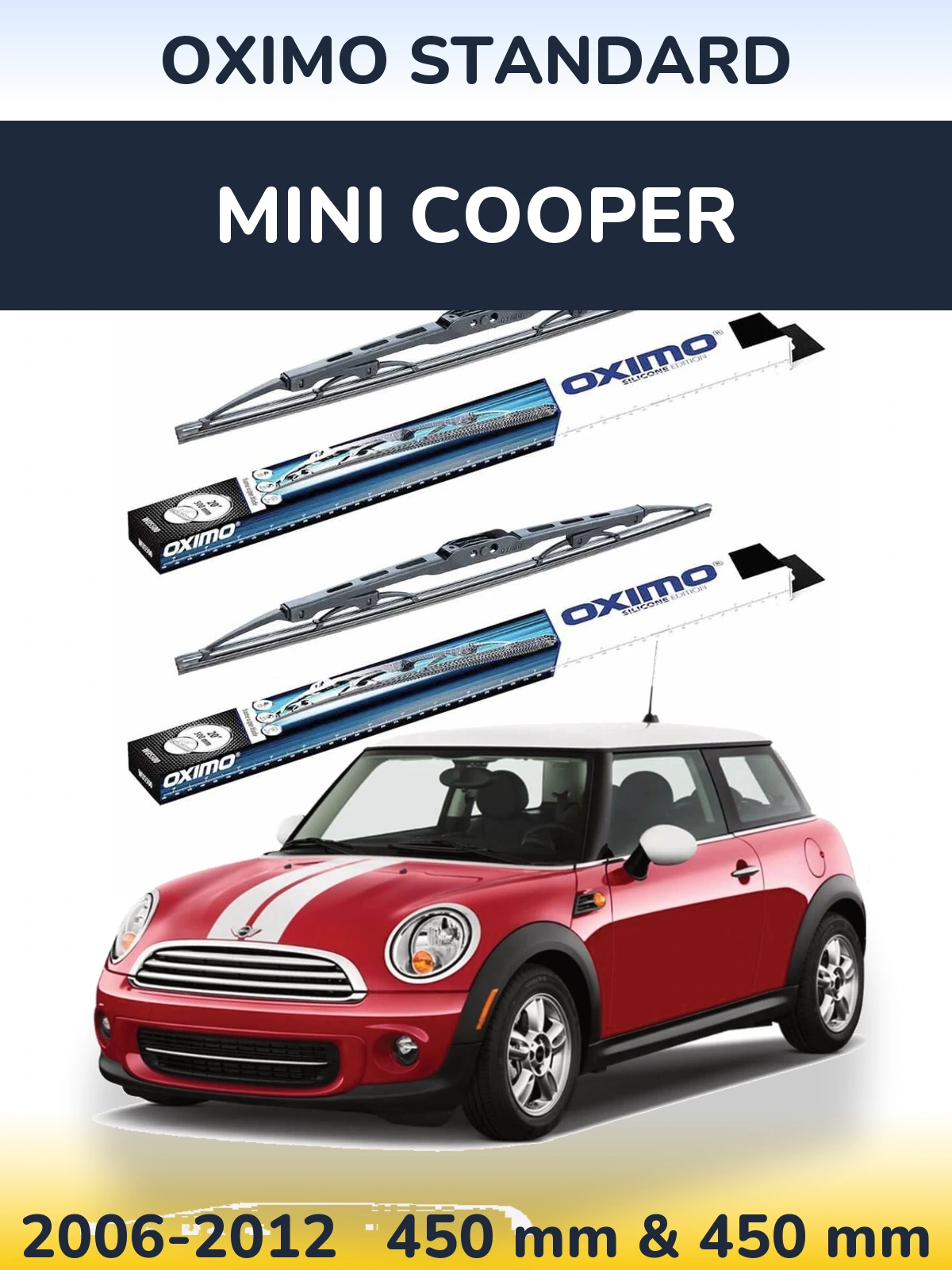 Комплект передніх щіток Oximo Standard 450 & 450 мм для MINI Cooper 2006-2012