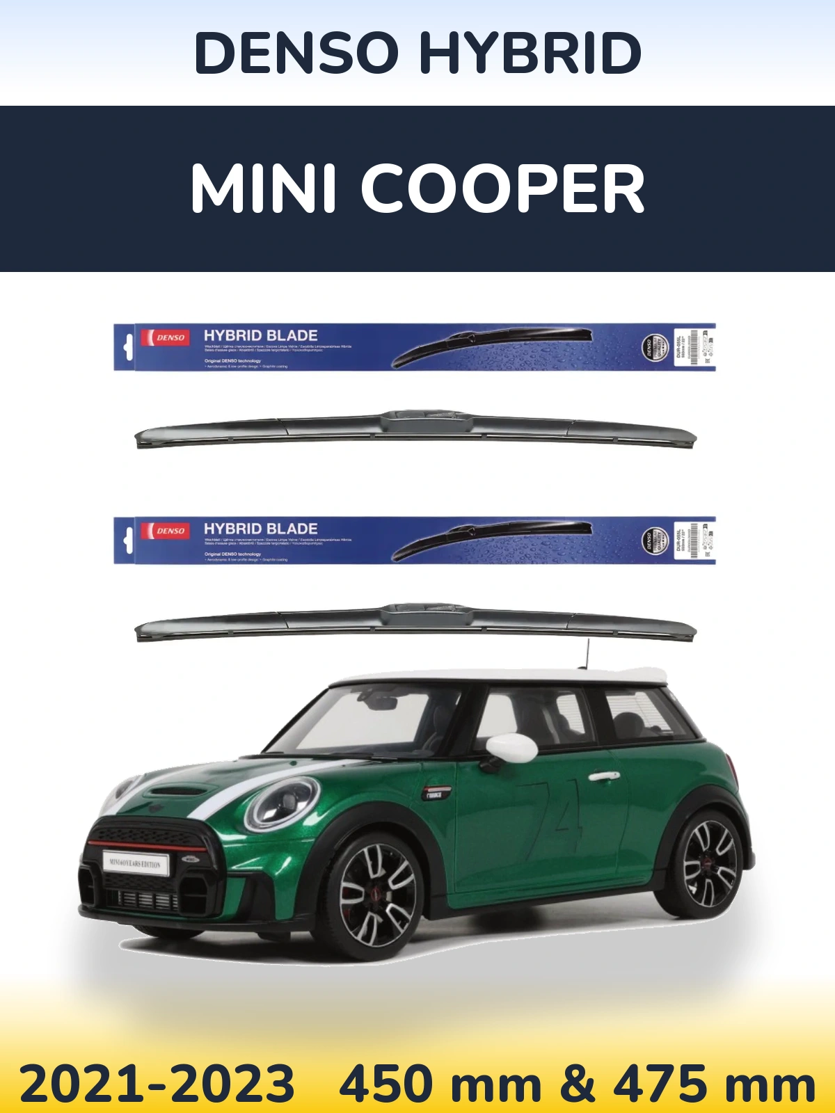 Front wiper blade set Denso Hybrid 450 & 475 mm for MINI Cooper 2021-2023