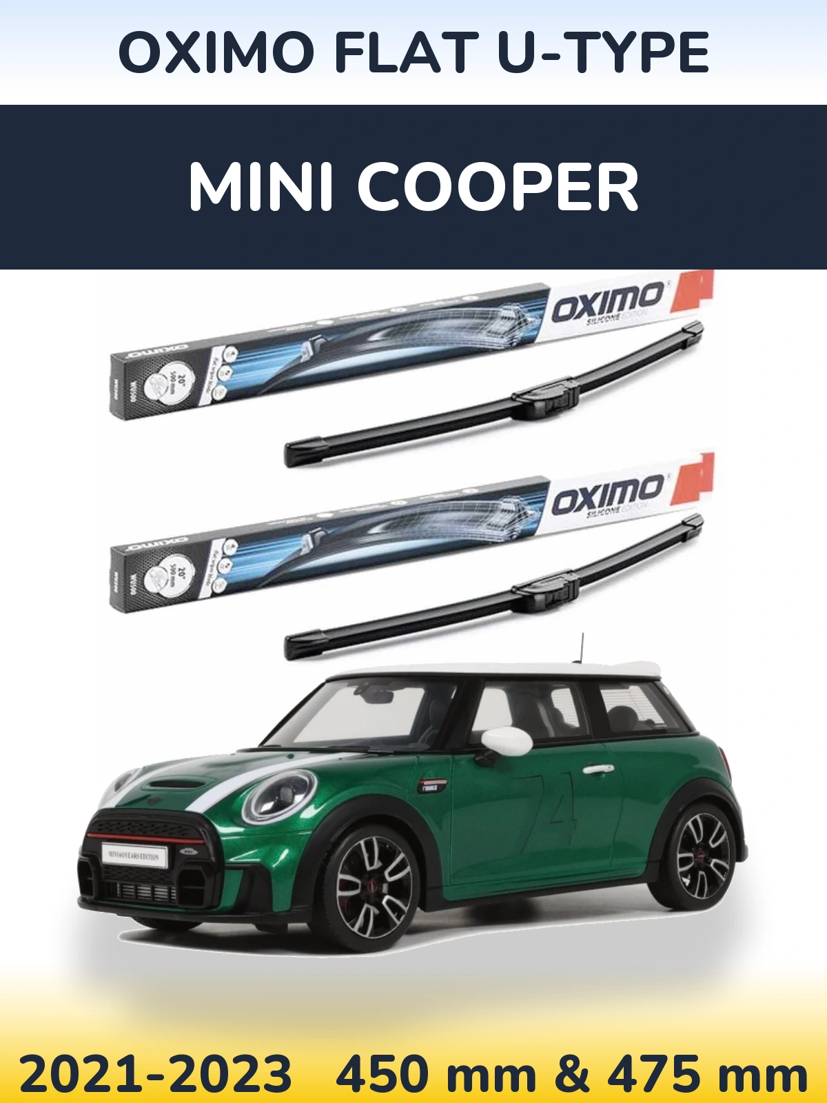 Komplet przednich wycieraczek Oximo Flat U-type 450 & 475 mm do MINI Cooper 2021-2023