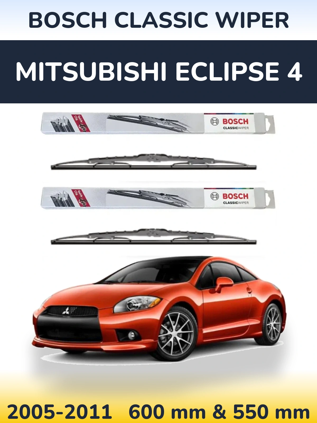 Комплект передніх щіток BOSCH Classic Wiper 600 & 550 мм для Mitsubishi Eclipse 4 2005-2011
