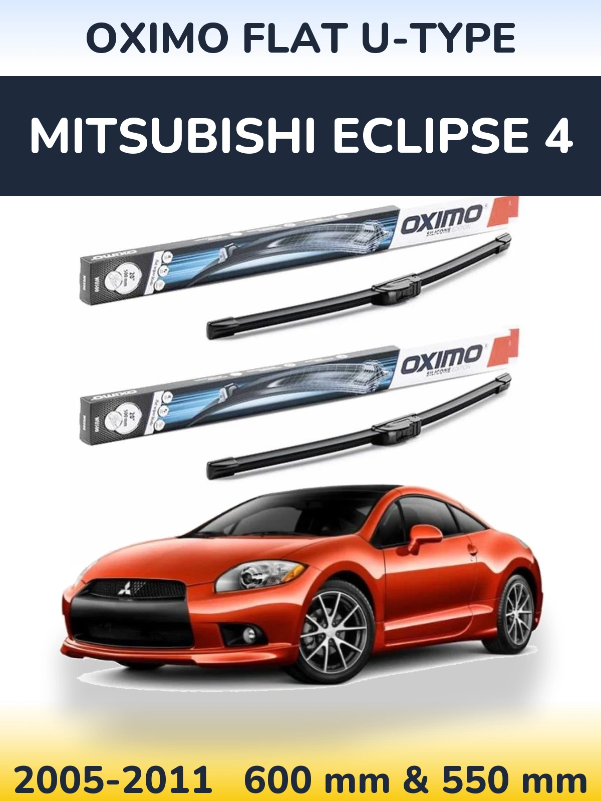 Комплект передних дворников Oximo Flat U-type 600 & 550 мм для Mitsubishi Eclipse 4 2005-2011