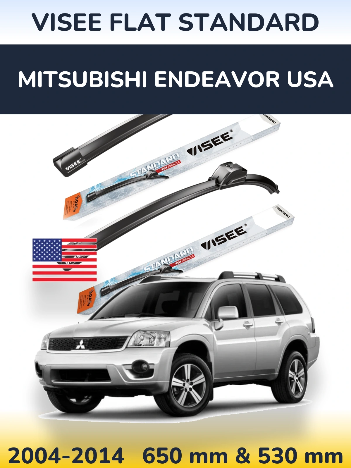 Front wiper blade set VISEE FLAT STANDARD 650 & 530 mm for Mitsubishi Endeavor USA 2004-2014