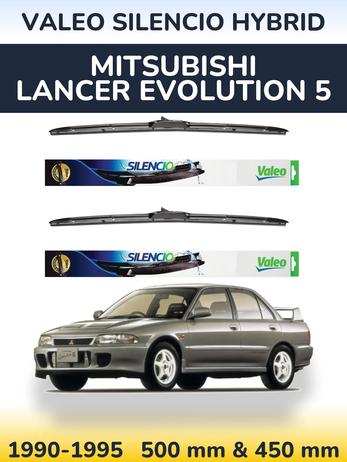 Комплект передних дворников Valeo Silencio Hybrid 500 & 450 мм для Mitsubishi Lancer Evolution 5 1990-1995