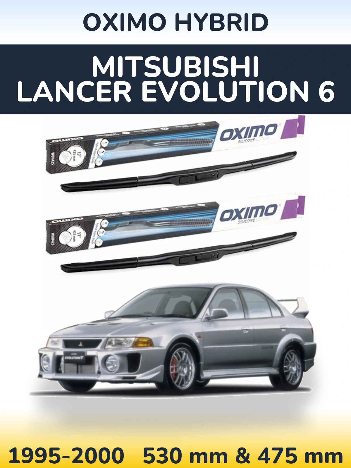 Komplet przednich wycieraczek Oximo Hybrid 530 & 475 mm do Mitsubishi Lancer Evolution 6 1995-2000