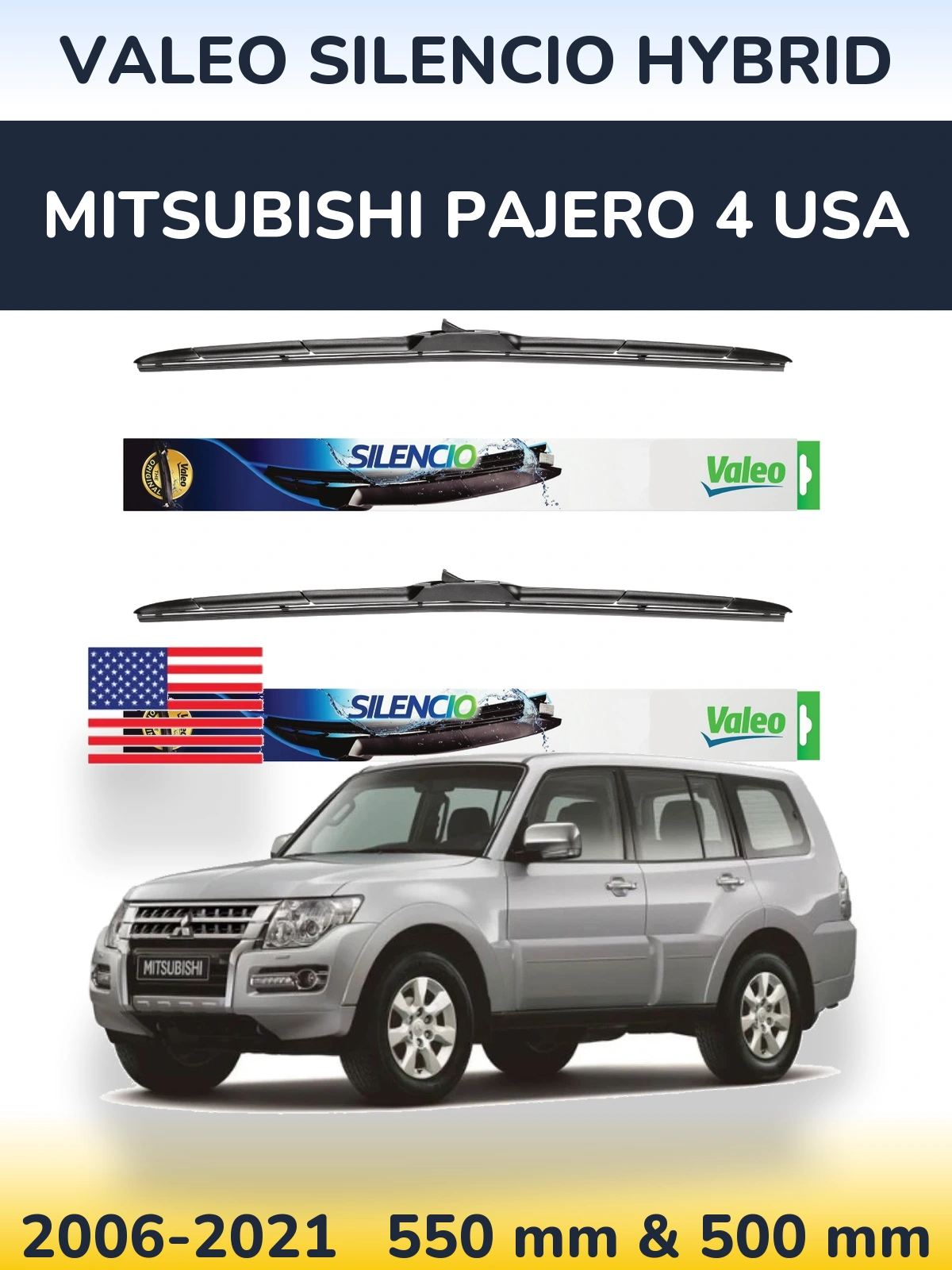 Комплект передніх щіток Valeo Silencio Hybrid 550 & 500 мм для Mitsubishi Pajero 4 USA 2006-2021