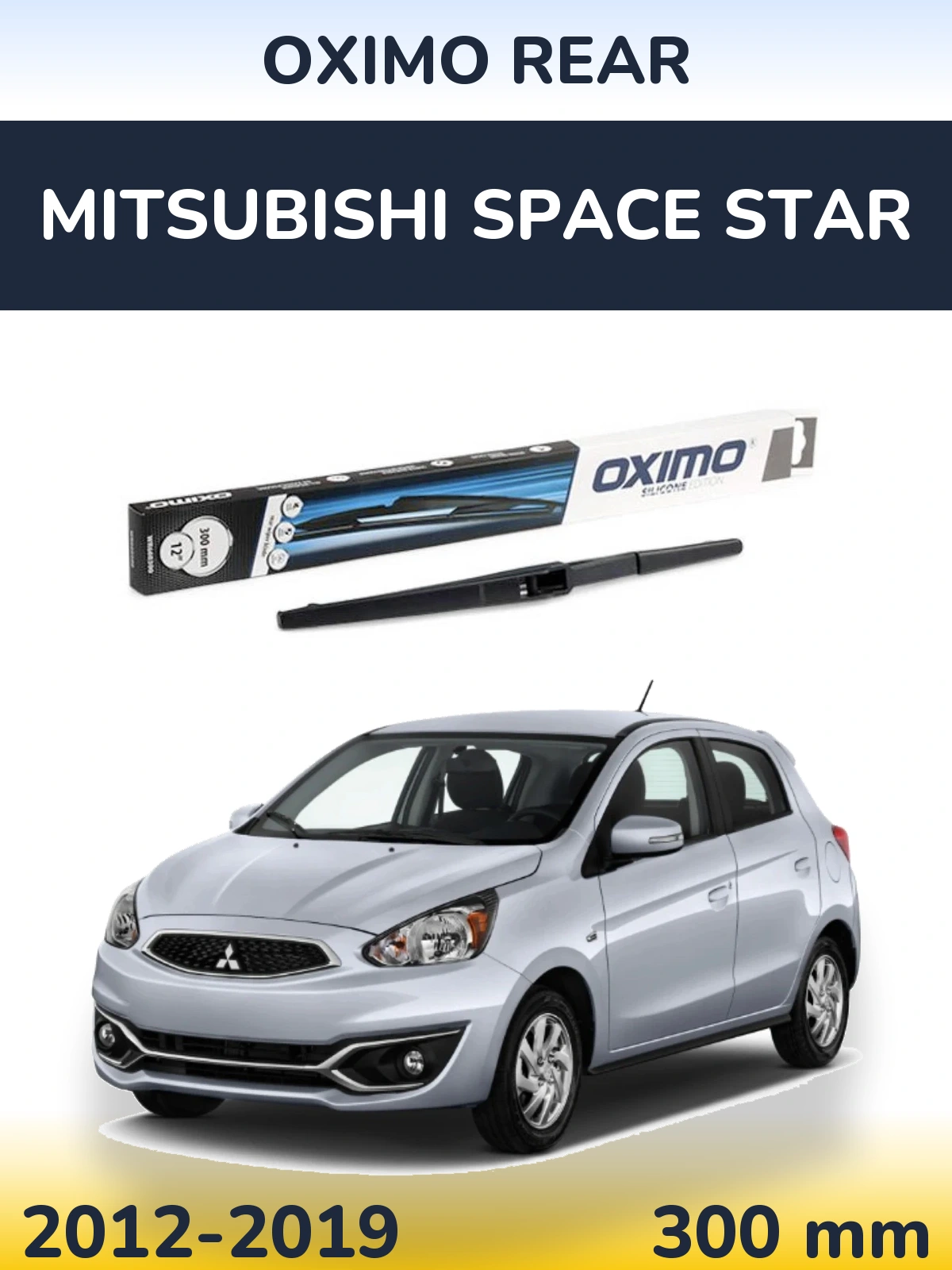 Tylna wycieraczka Oximo Rear 300 mm do Mitsubishi Space Star 2012-2019