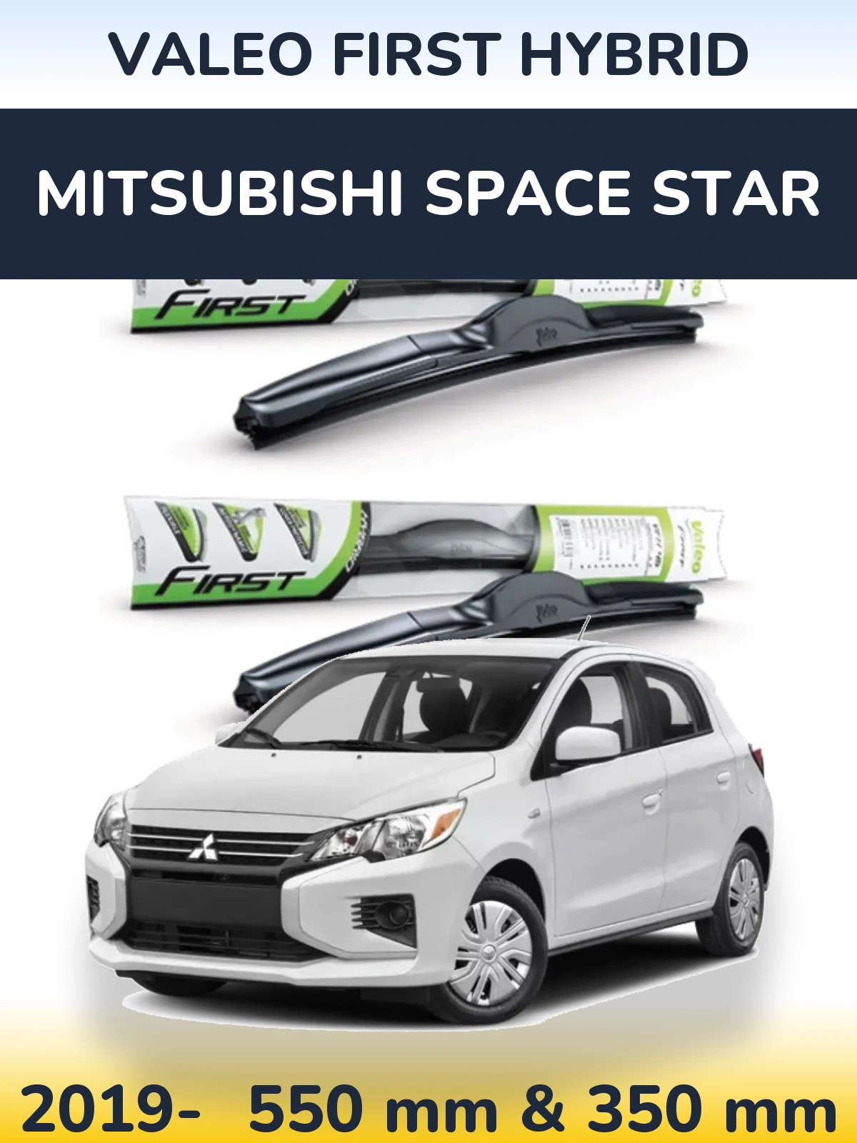 Komplet przednich wycieraczek Valeo First Hybrid 550 & 350 mm do Mitsubishi Space Star 2019-2026