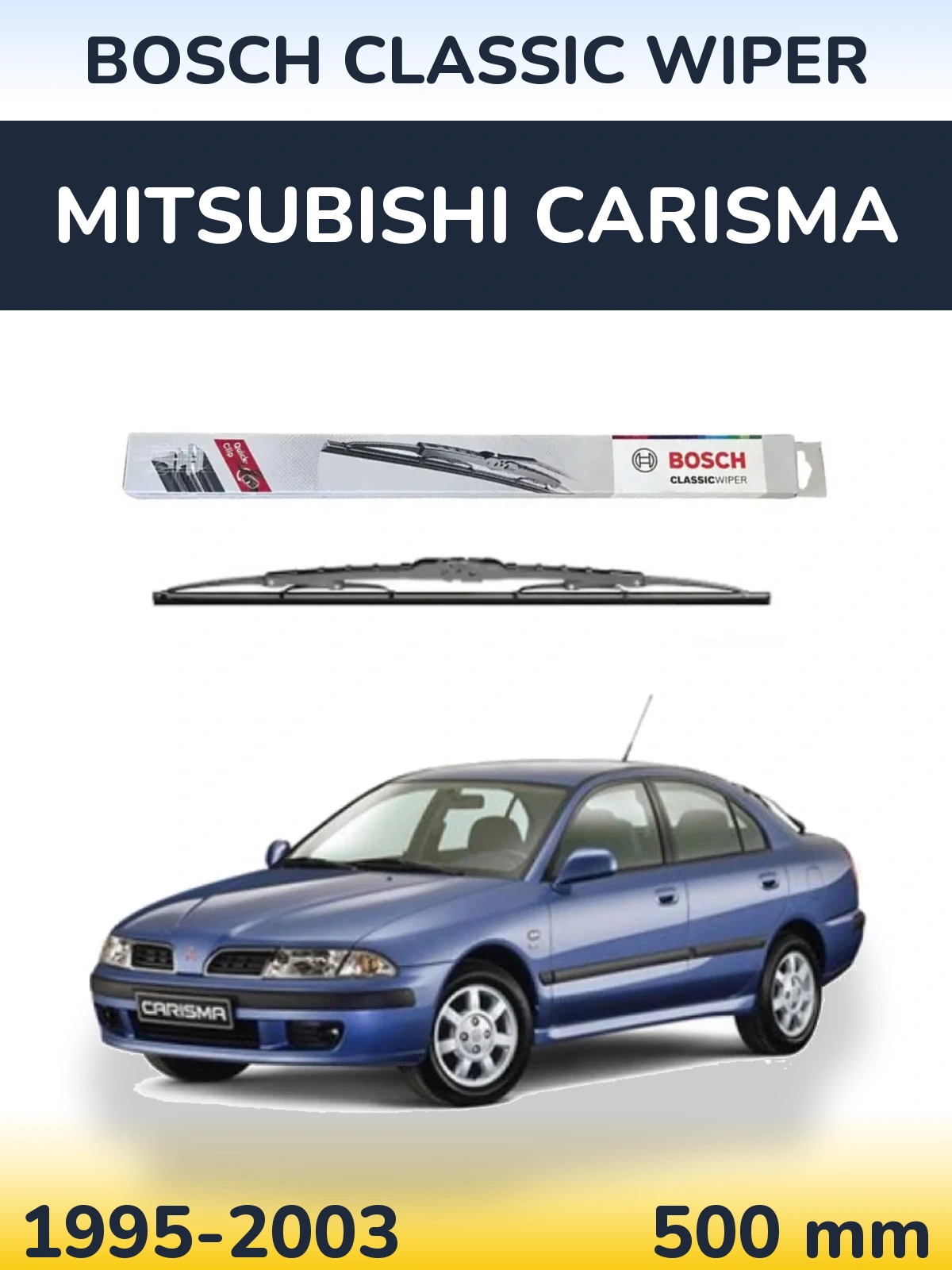 Rear wiper blade BOSCH Classic Wiper 500 mm for Mitsubishi Carisma 1995-2003