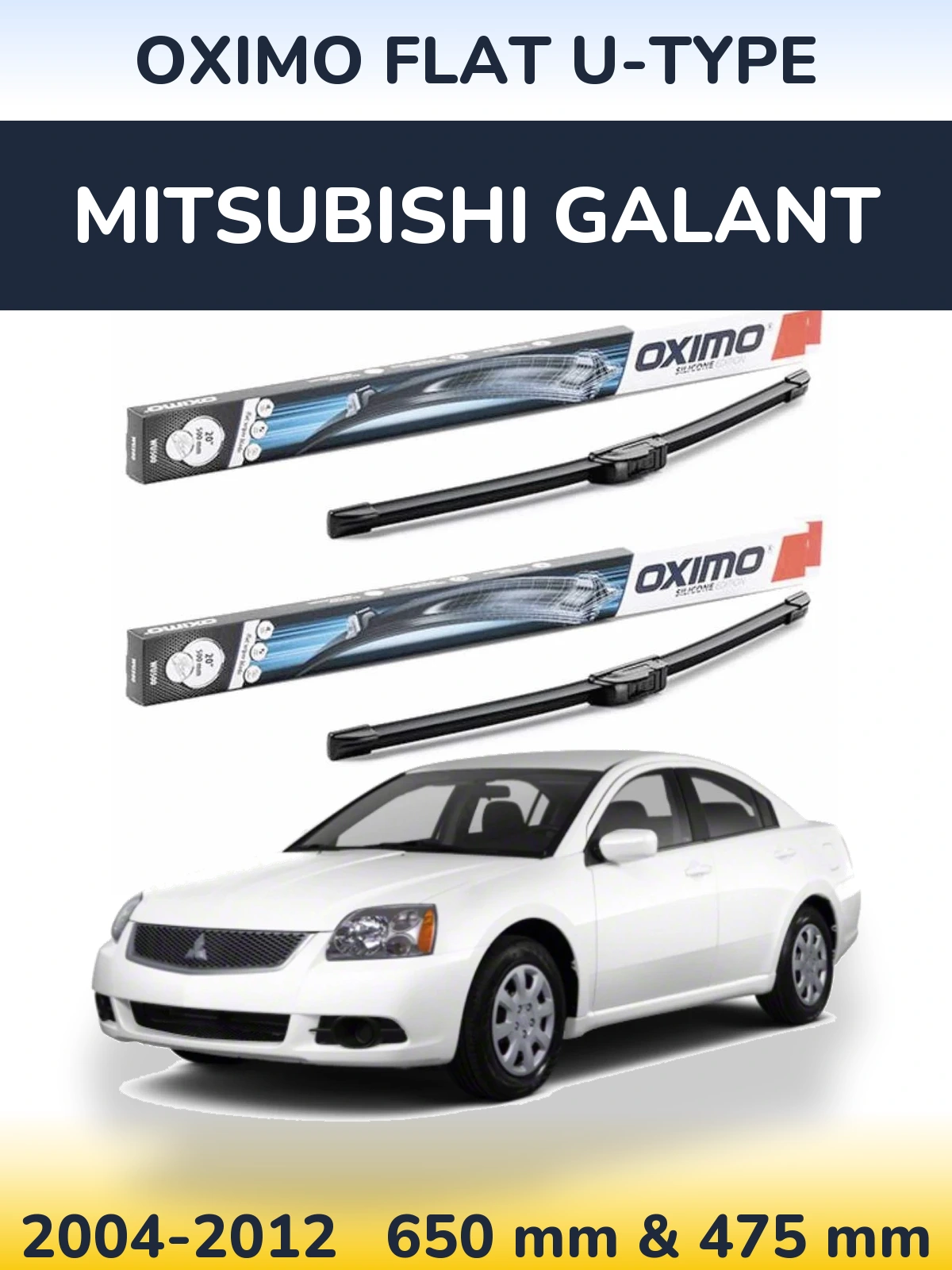 Комплект передніх щіток Oximo Flat U-type 650 & 475 мм для Mitsubishi Galant 2004-2012