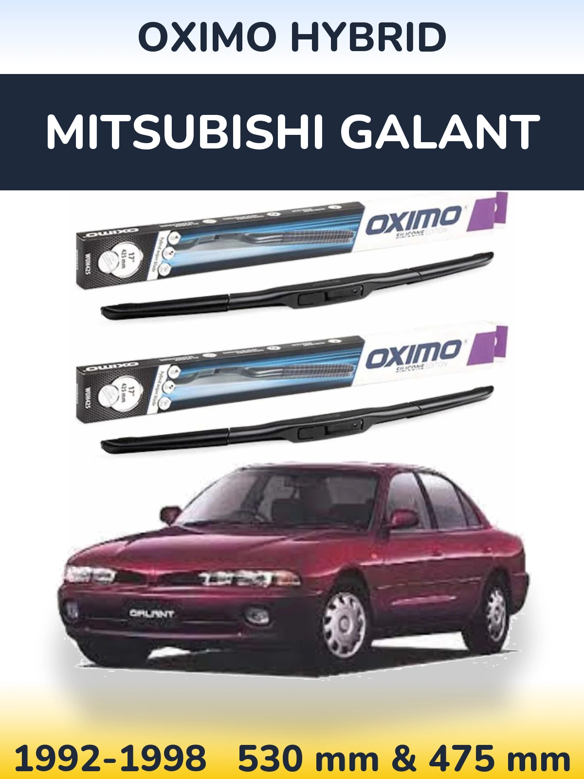 Front wiper blade set Oximo Hybrid 530 & 475 mm for Mitsubishi Galant 1992-1998