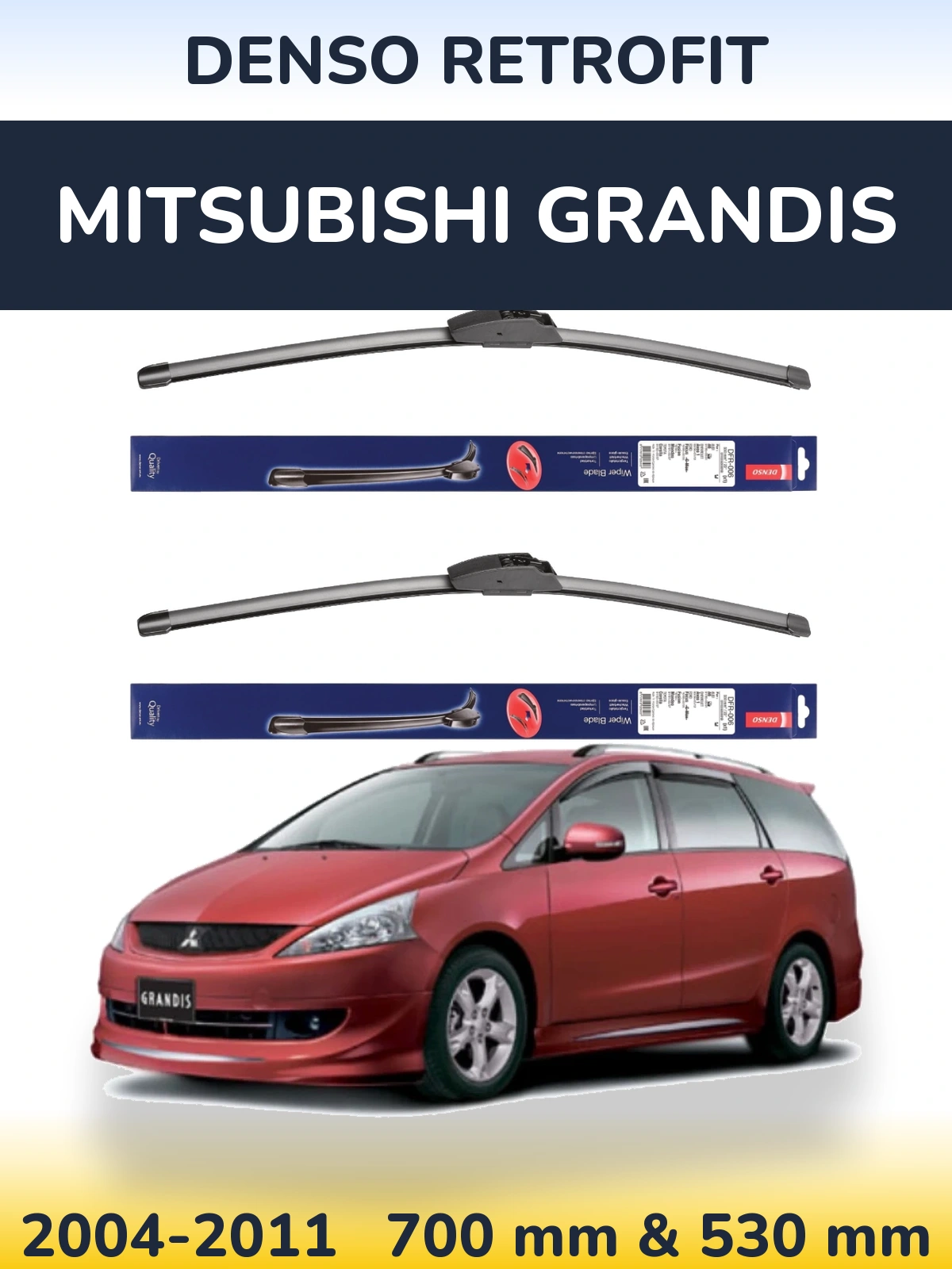 Front wiper blade set Denso Retrofit 700 & 530 mm for Mitsubishi Grandis 2004-2011