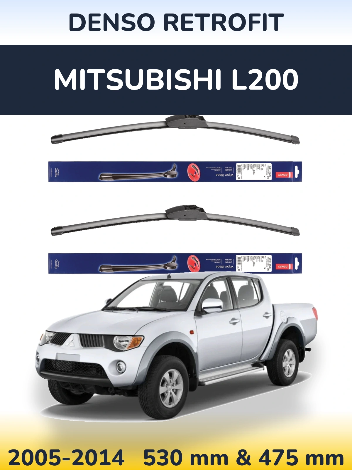 Комплект передних дворников Denso Retrofit 530 & 475 мм для Mitsubishi L200 2005-2014