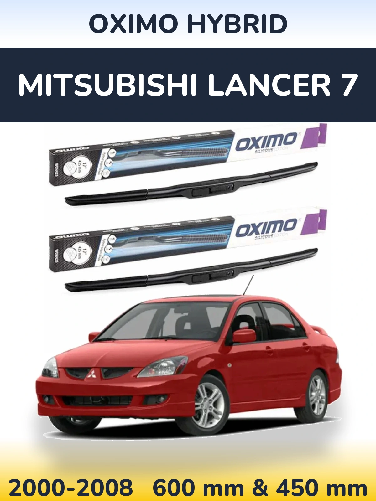 Комплект передніх щіток Oximo Hybrid 600 & 450 мм для Mitsubishi Lancer 7 2000-2008