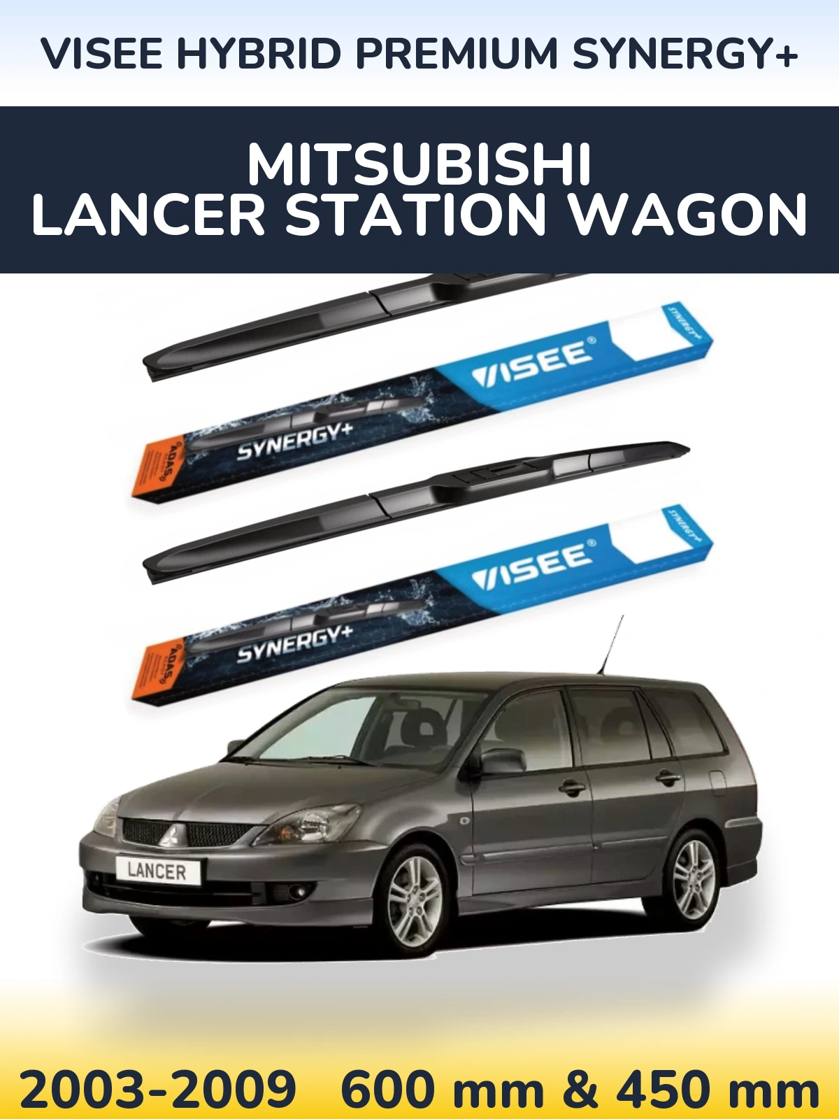 Front wiper blade set VISEE HYBRID PREMIUM SYNERGY+ 600 & 450 mm for Mitsubishi Lancer Station Wagon 2003-2009