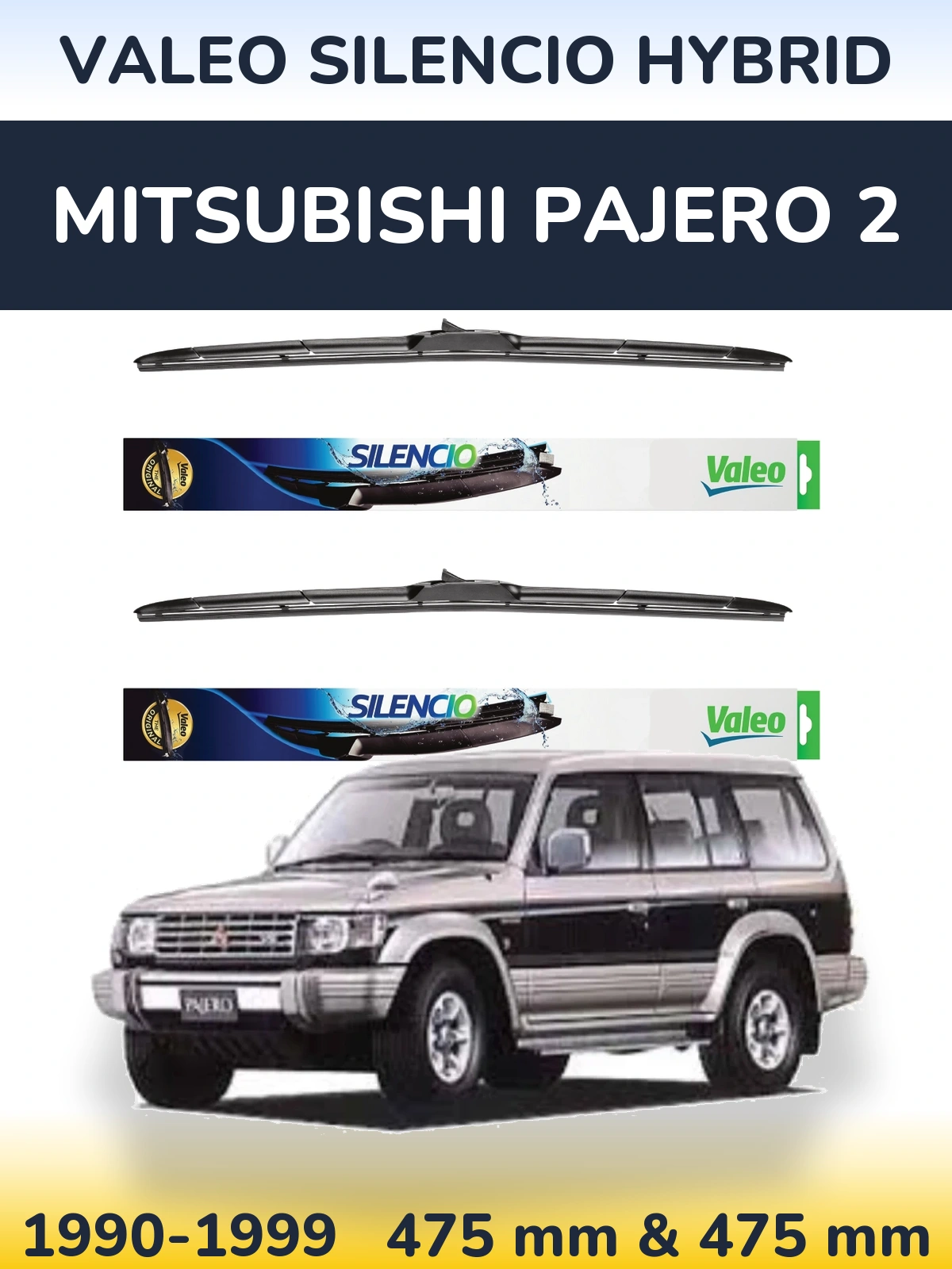 Komplet przednich wycieraczek Valeo Silencio Hybrid 475 & 475 mm do Mitsubishi Pajero 2 1990-1999