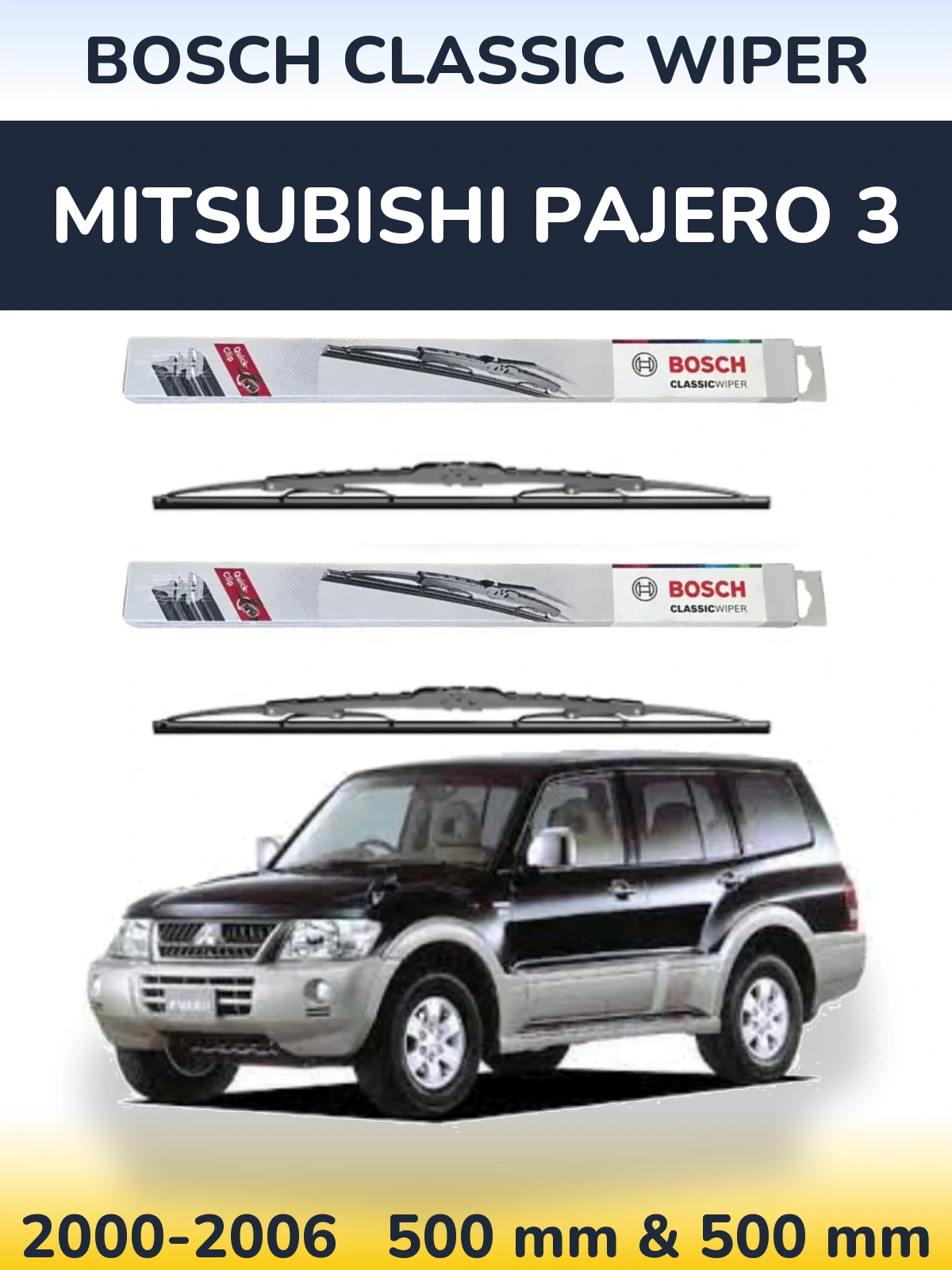 Komplet przednich wycieraczek BOSCH Classic Wiper 500 & 500 mm do Mitsubishi Pajero 3 2000-2006