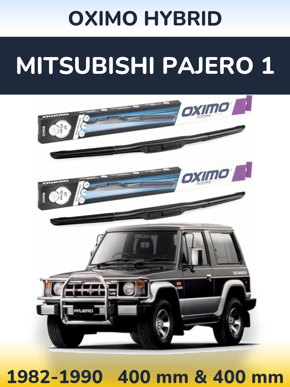Komplet przednich wycieraczek Oximo Hybrid 400 & 400 mm do Mitsubishi Pajero 1 1982-1990