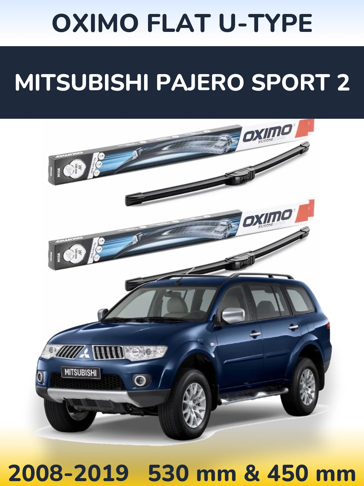 Комплект передних дворников Oximo Flat U-type 530 & 450 мм для Mitsubishi Pajero Sport 2 2008-2019
