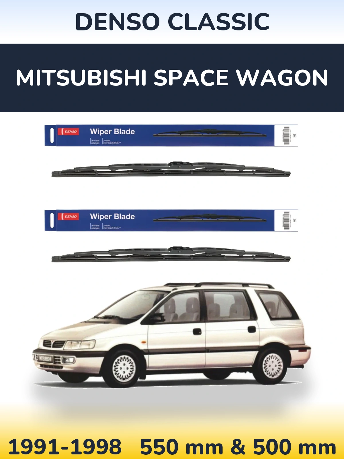 Front wiper blade set Denso Classic 550 & 500 mm for Mitsubishi Space Wagon 1991-1998