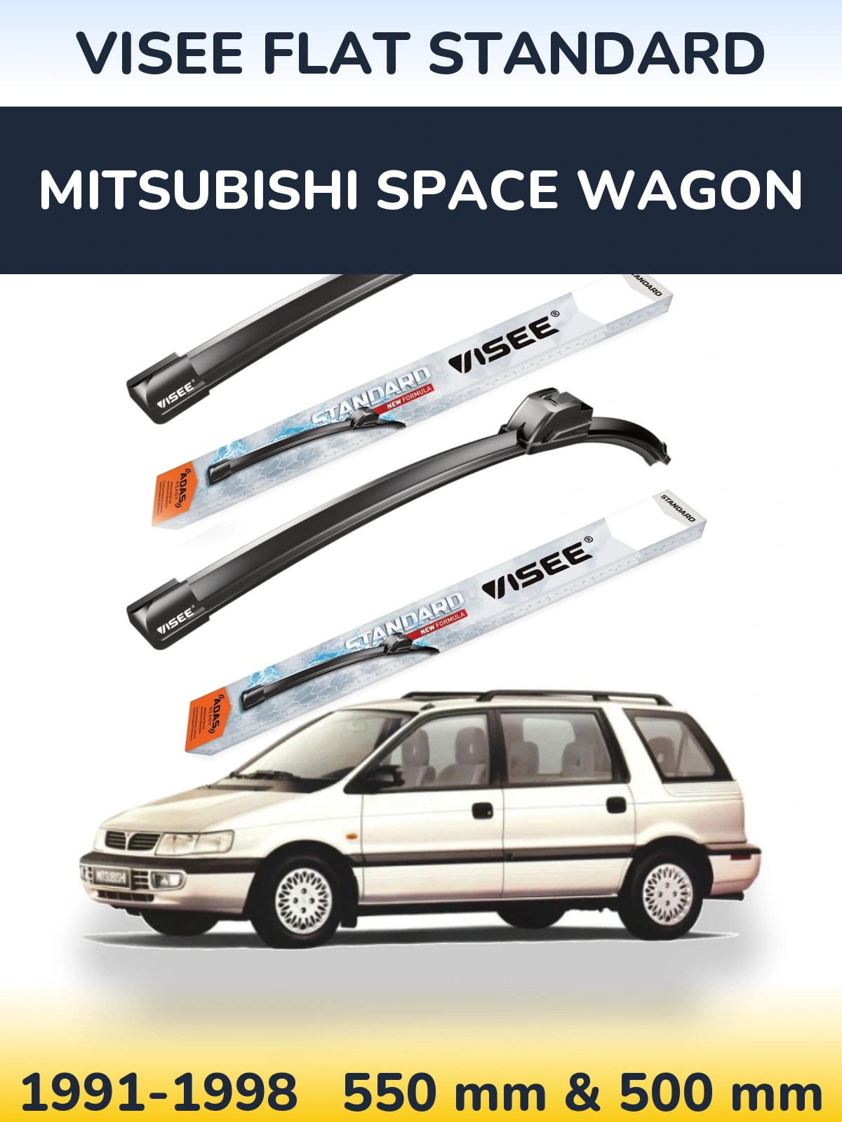 Komplet przednich wycieraczek VISEE FLAT STANDARD 550 & 500 mm do Mitsubishi Space Wagon 1991-1998