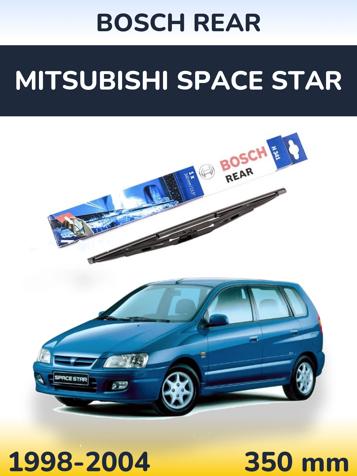 Задня щітка BOSCH Rear 340 мм для Mitsubishi Space Star 1998-2004