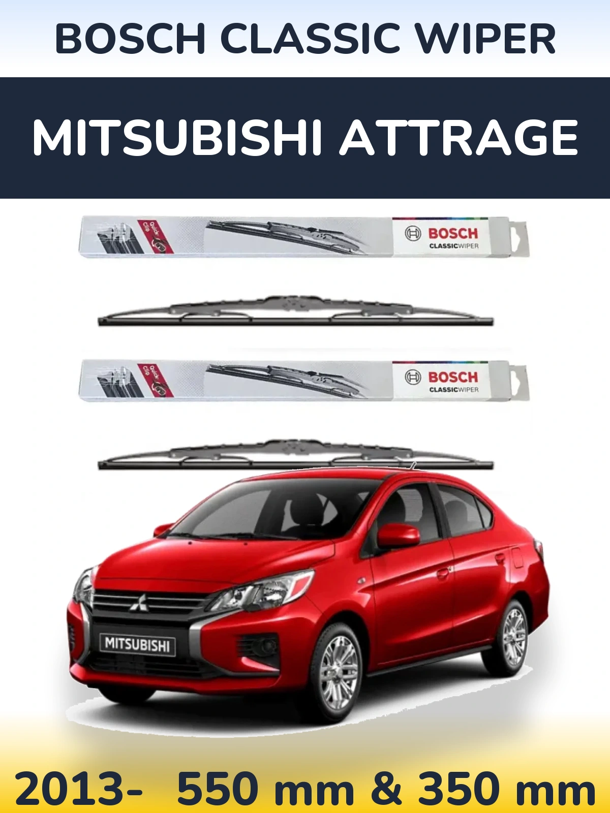 Komplet przednich wycieraczek BOSCH Classic Wiper 550 & 340 mm do Mitsubishi Attrage 2013-2026