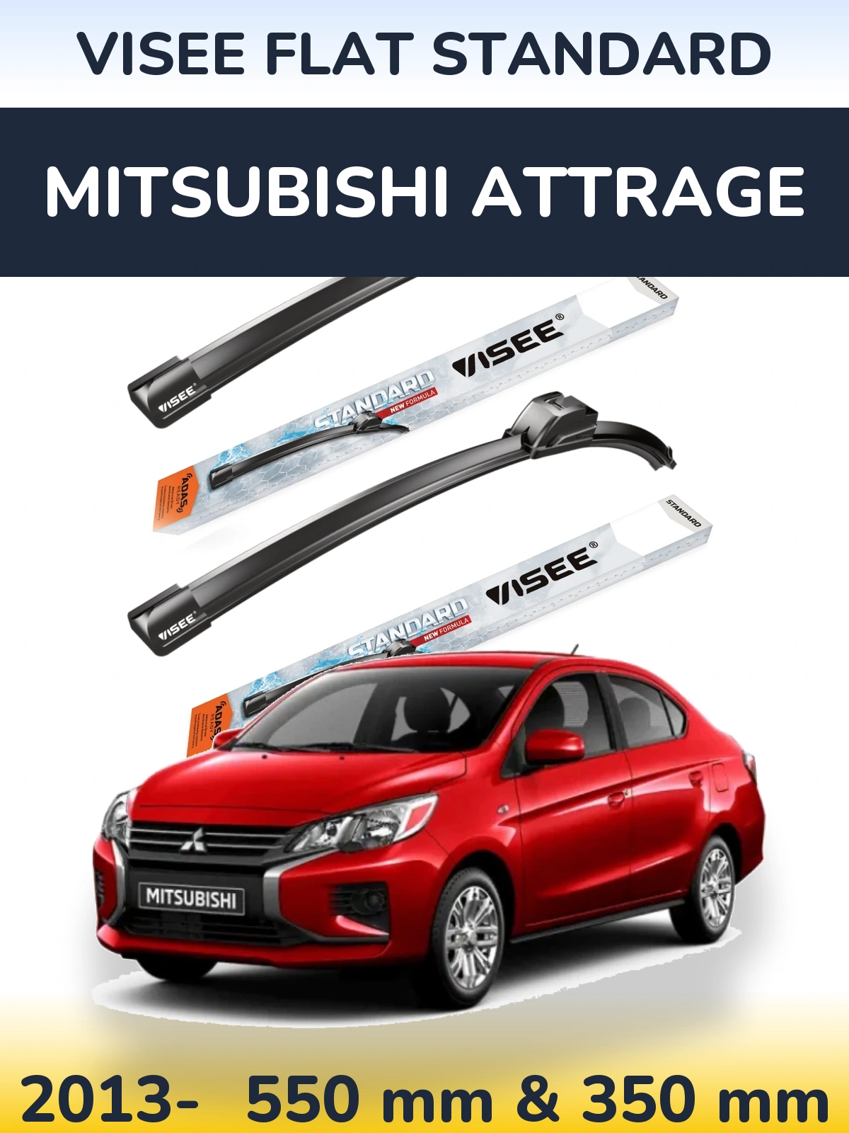 Komplet przednich wycieraczek VISEE FLAT STANDARD 550 & 350 mm do Mitsubishi Attrage 2013-2026