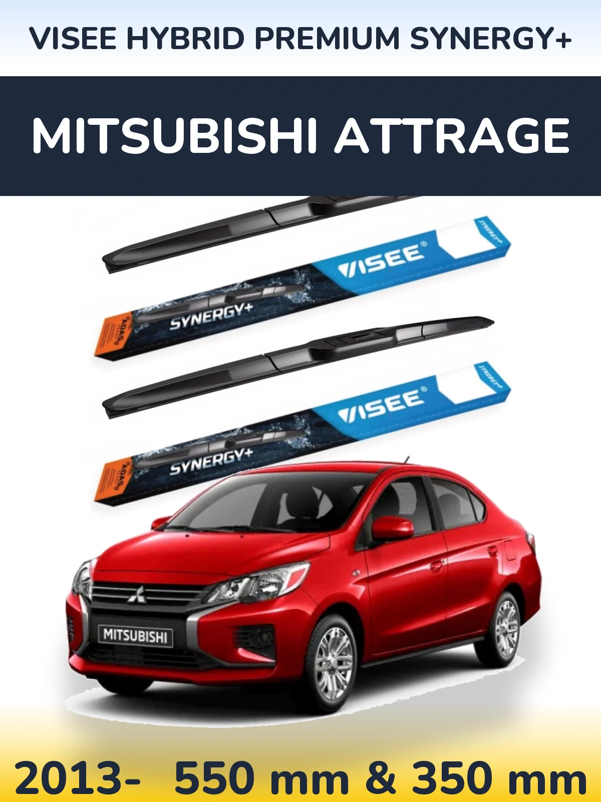 Komplet przednich wycieraczek VISEE HYBRID PREMIUM SYNERGY+ 550 & 350 mm do Mitsubishi Attrage 2013-2026