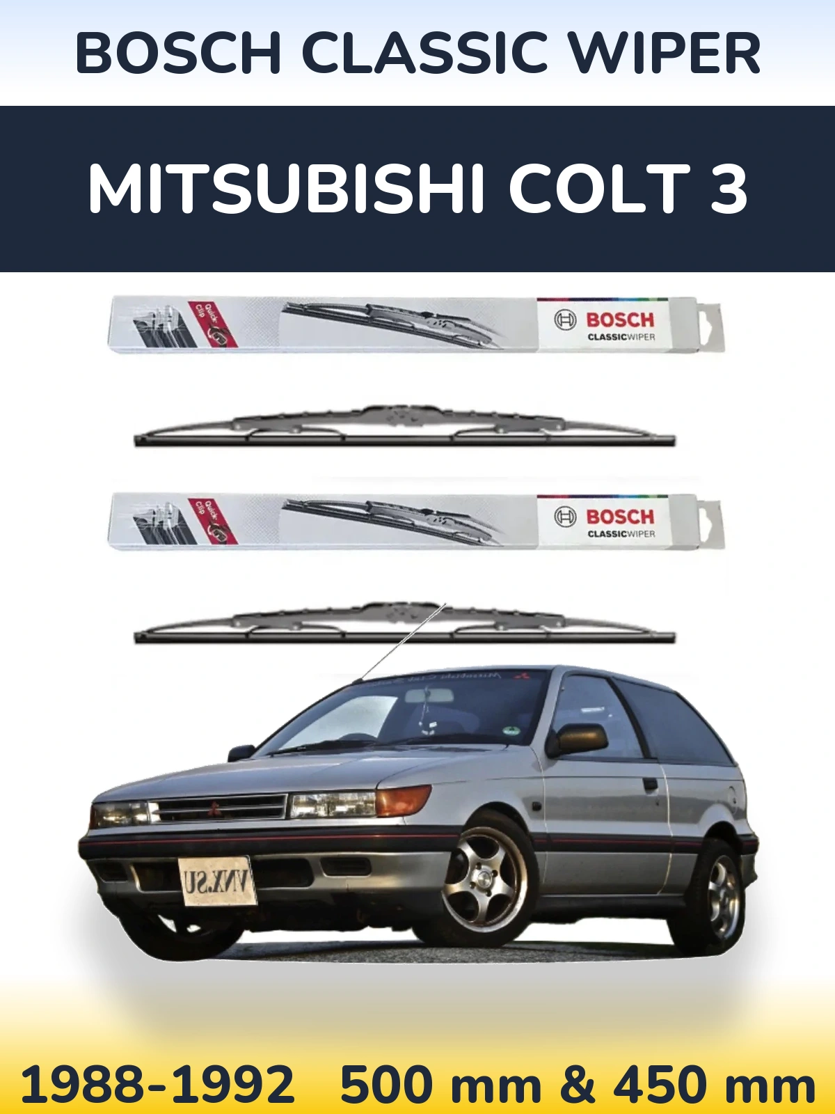 Komplet przednich wycieraczek BOSCH Classic Wiper 500 & 450 mm do Mitsubishi Colt 3 1988-1992