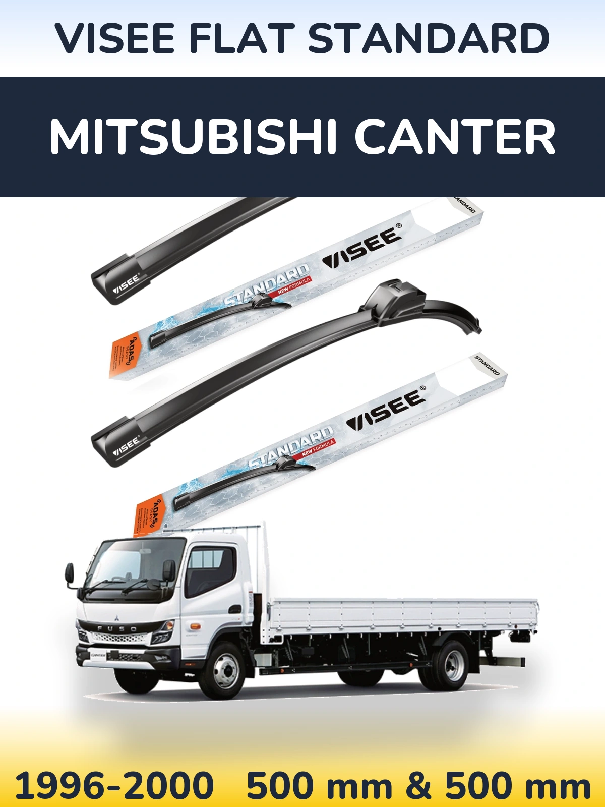 Комплект передніх щіток VISEE FLAT STANDARD 500 & 500 мм для Mitsubishi Canter 1996-2000