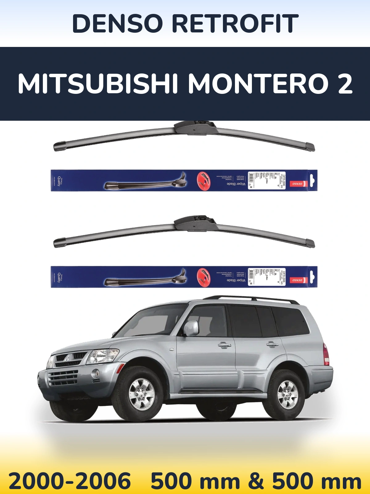 Komplet przednich wycieraczek Denso Retrofit 500 & 500 mm do Mitsubishi Montero 2 2000-2006