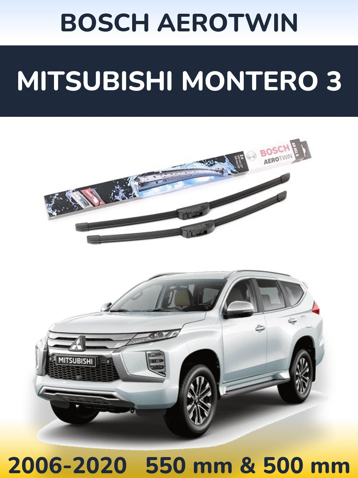 Komplet przednich wycieraczek BOSCH AeroTwin 550 & 500 mm do Mitsubishi Montero 3 2006-2020