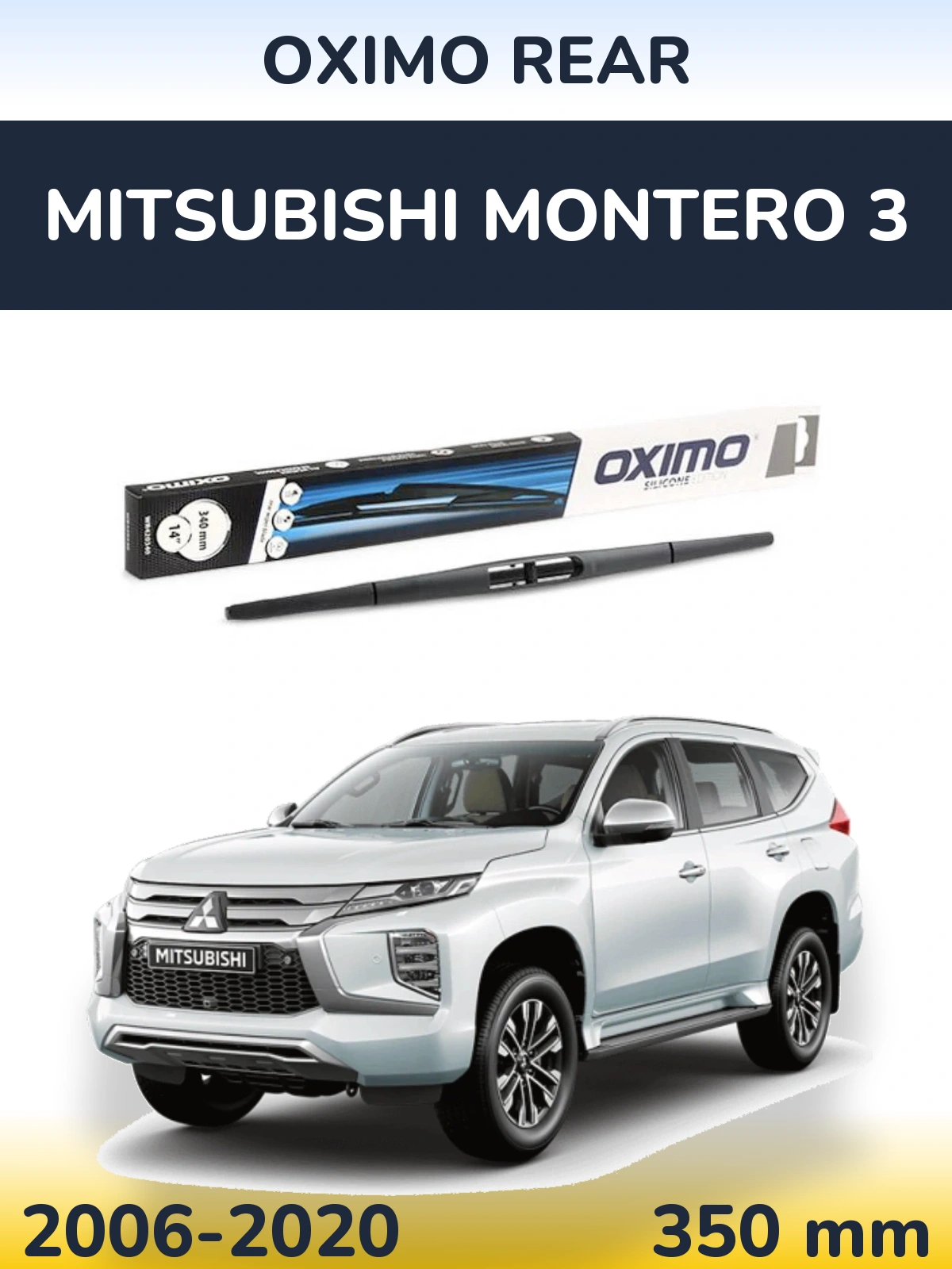 Tylna wycieraczka Oximo Rear 350 mm do Mitsubishi Montero 3 2006-2020