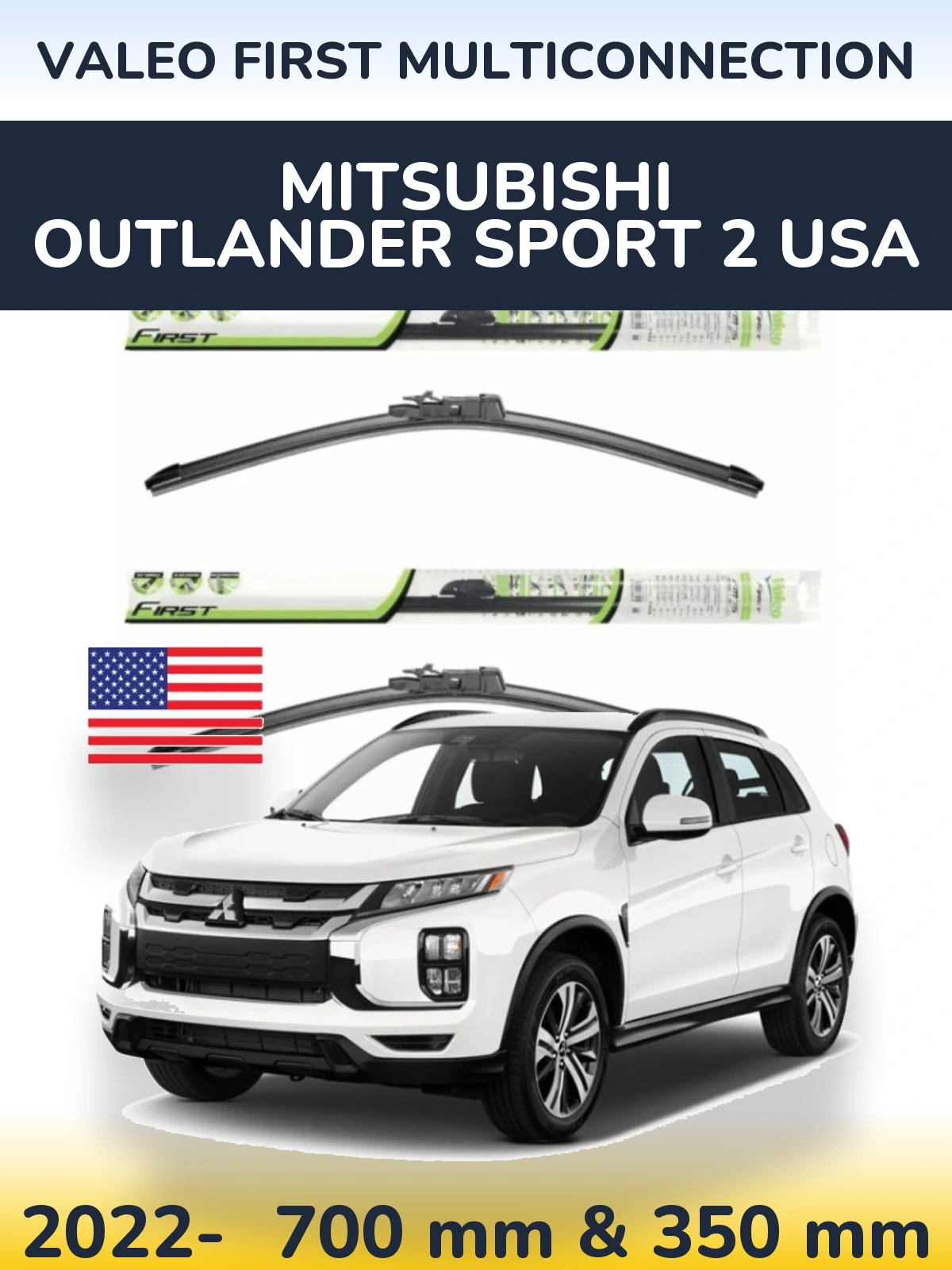 Front wiper blade set Valeo First MultiConnection 700 & 350 mm for Mitsubishi Outlander Sport 2 USA 2022-2026